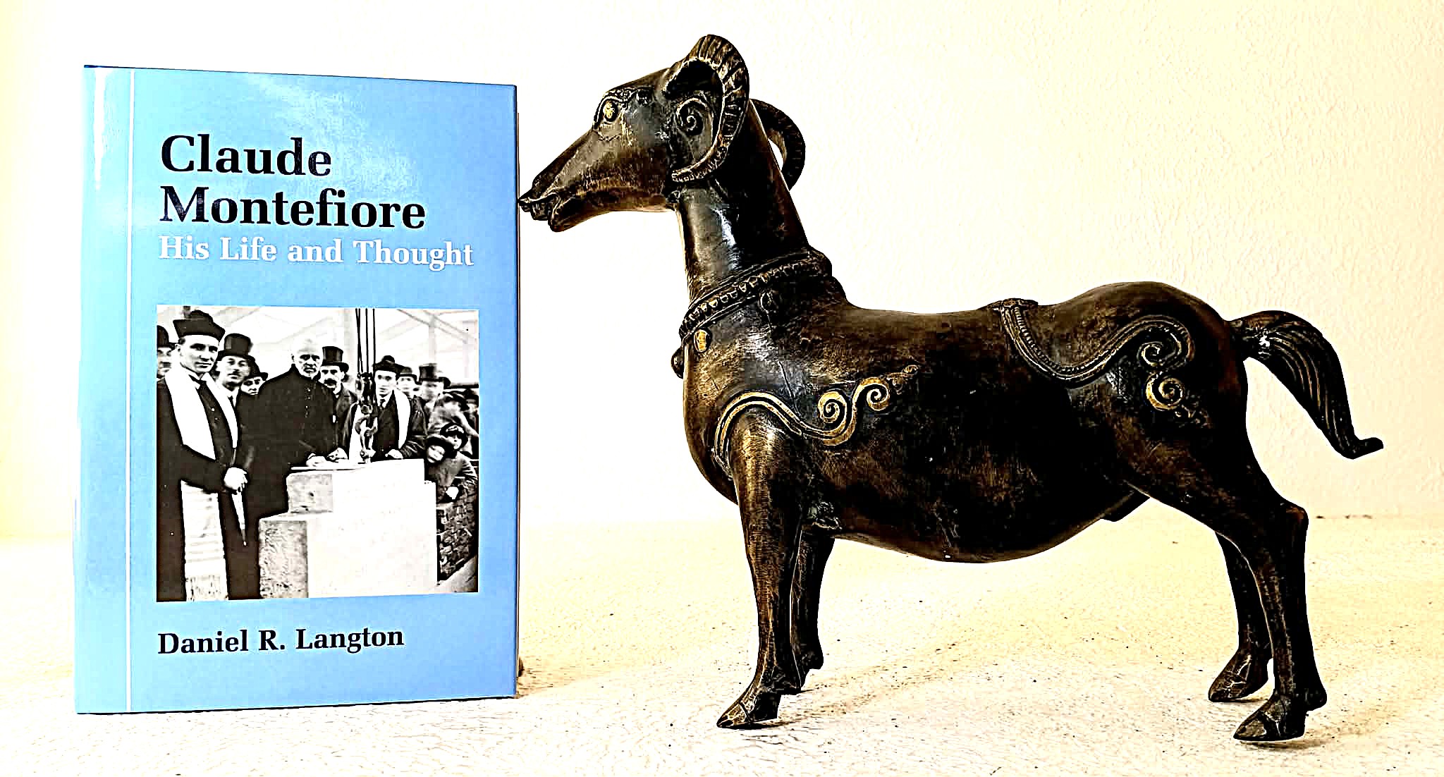 Claude Montefiore: His Life and Thought