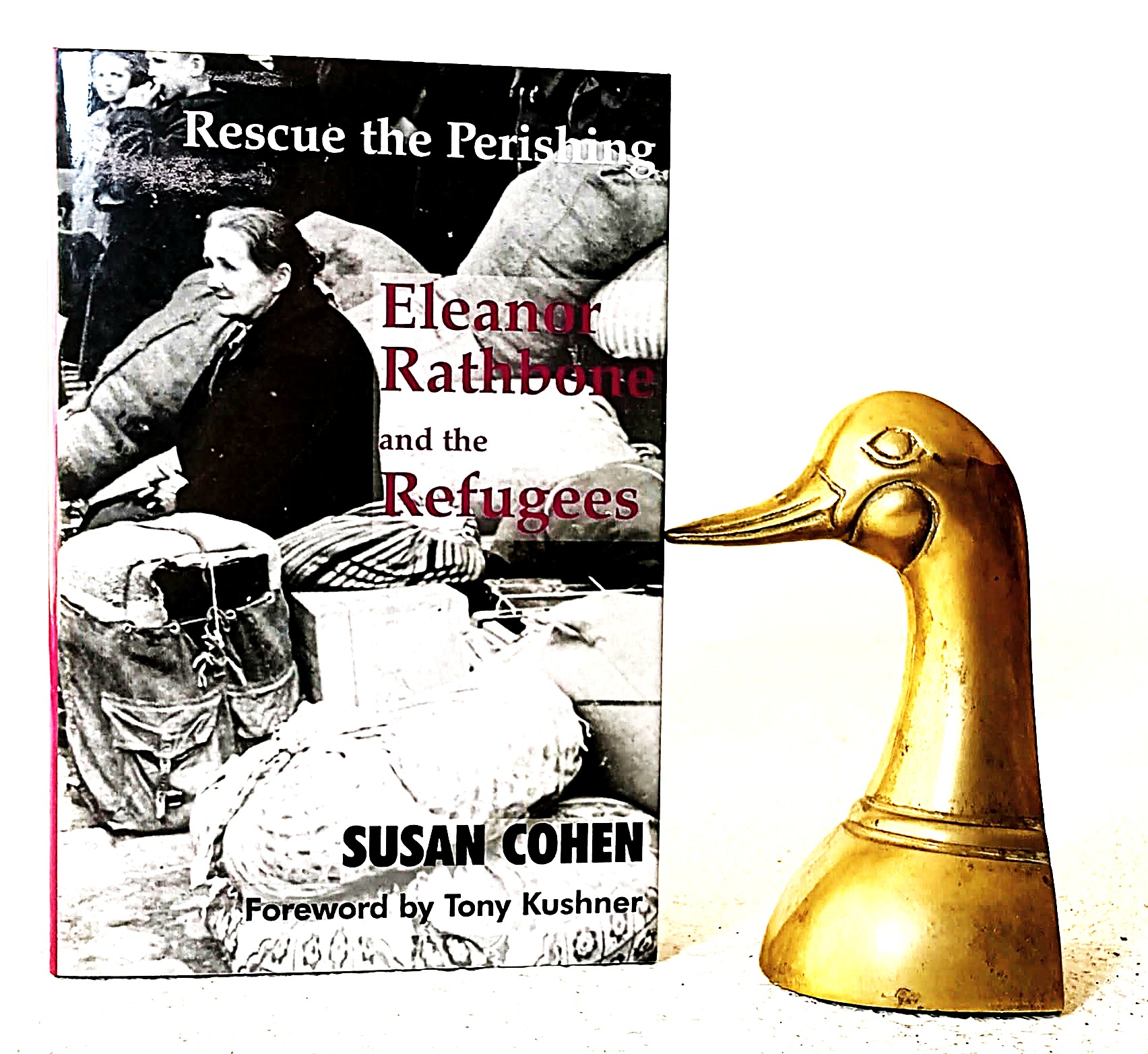 Rescue the Perishing: Eleanor Rathbone and the Refugees