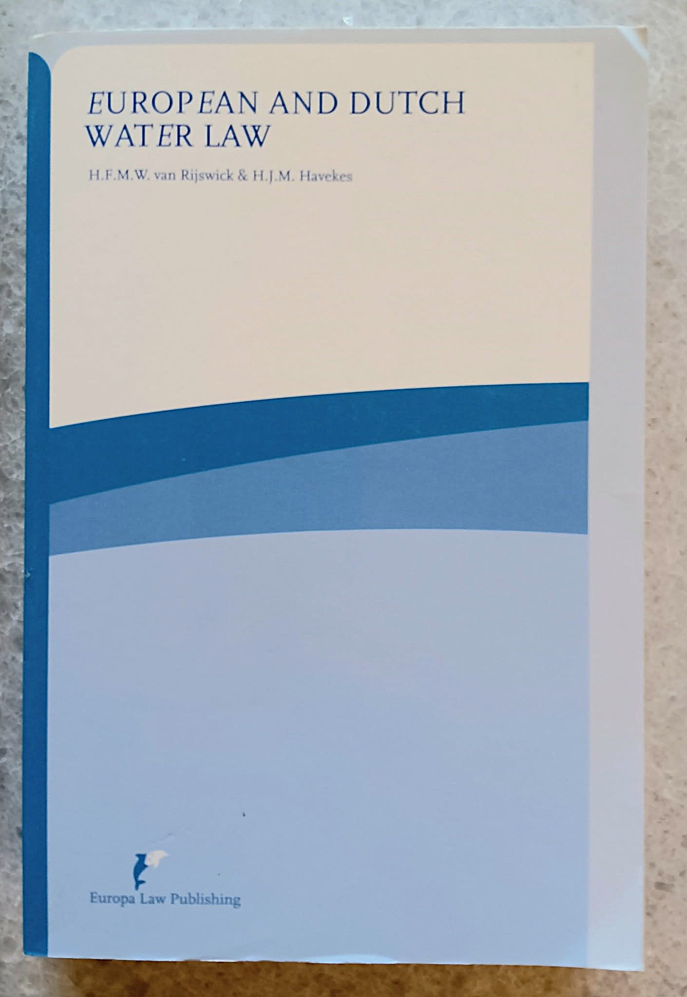 European and Dutch Water Law