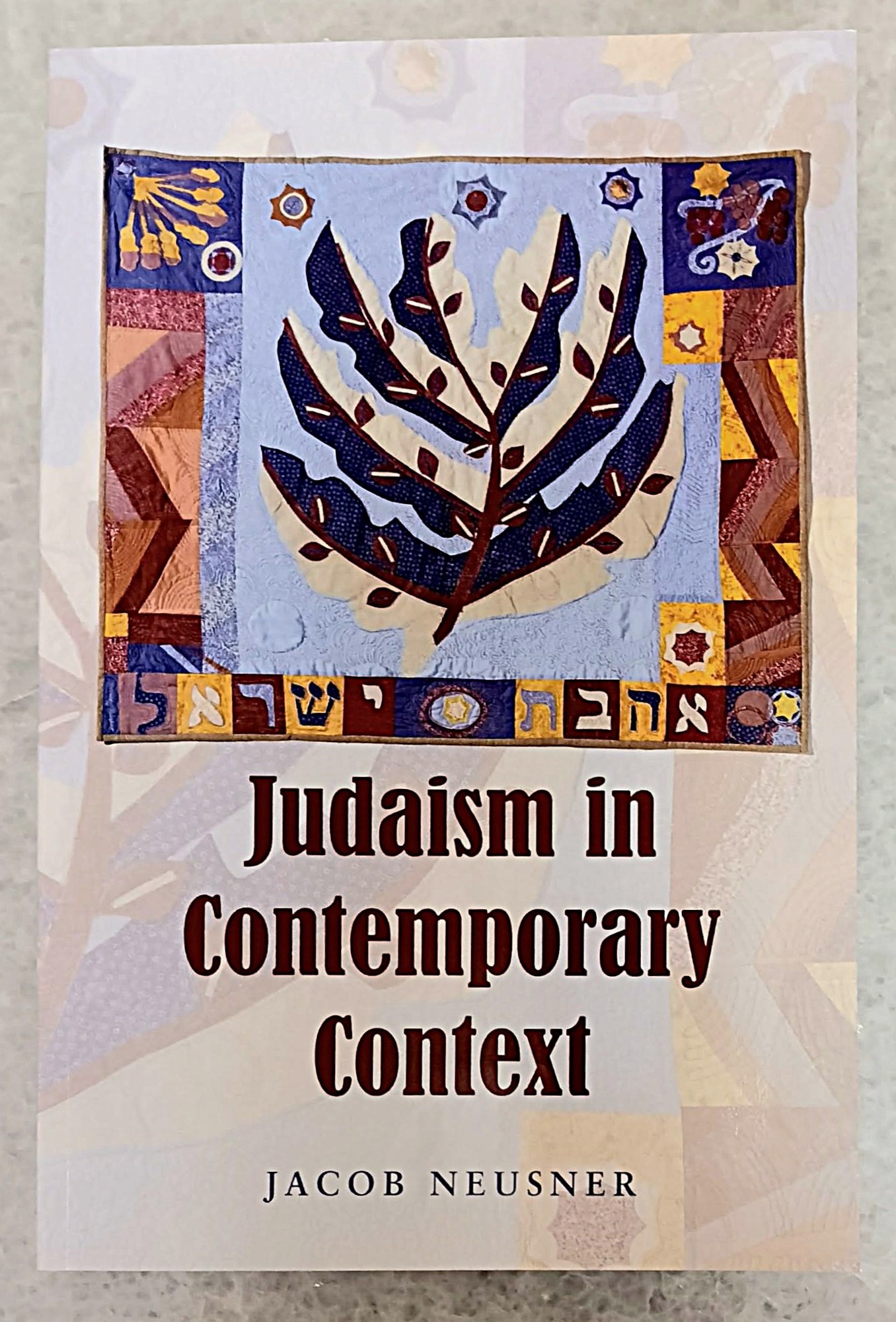 Judaism in Contemporary Context: Enduring Issues and Chronic Crises
