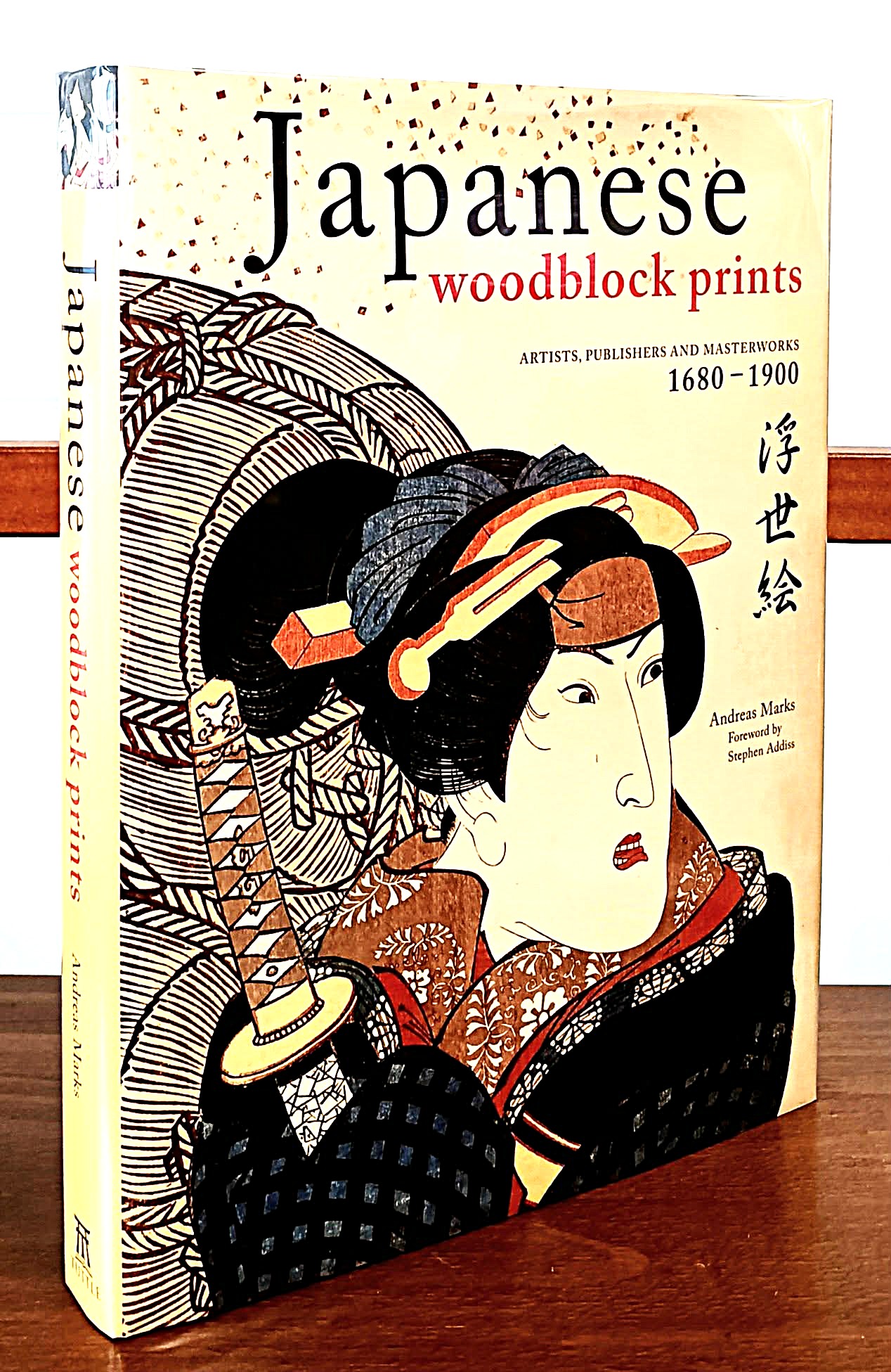 Japanese Woodblock Prints: artists, publishers and masterworks 1680-1900