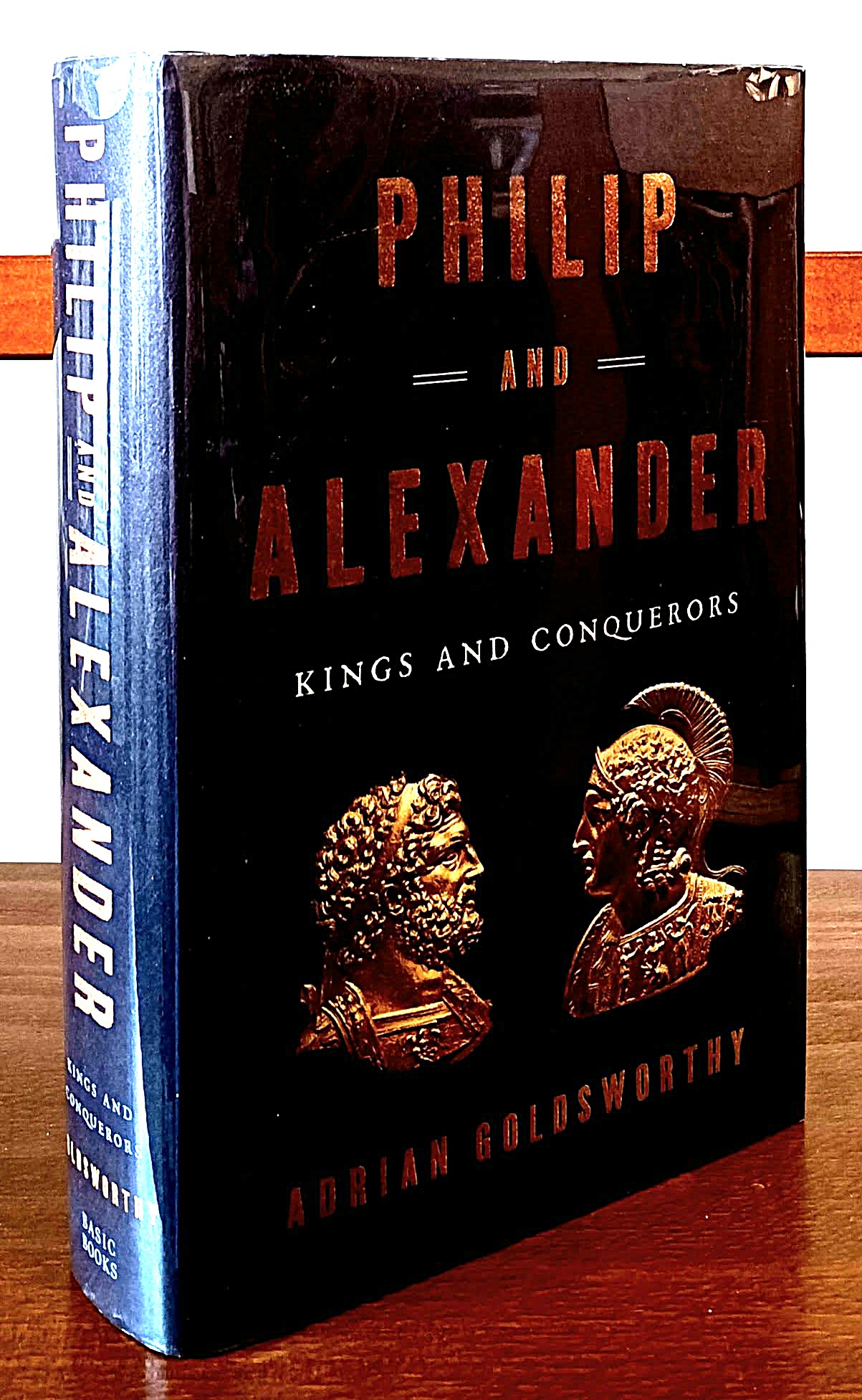 Philip and Alexander: Kings and Conquerors