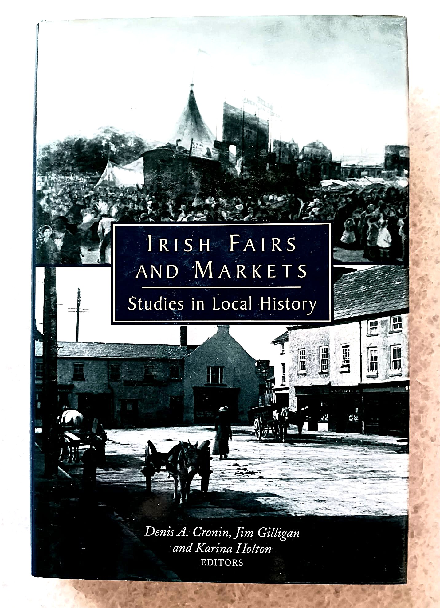 Irish Fairs and Markets: Studies in Local History
