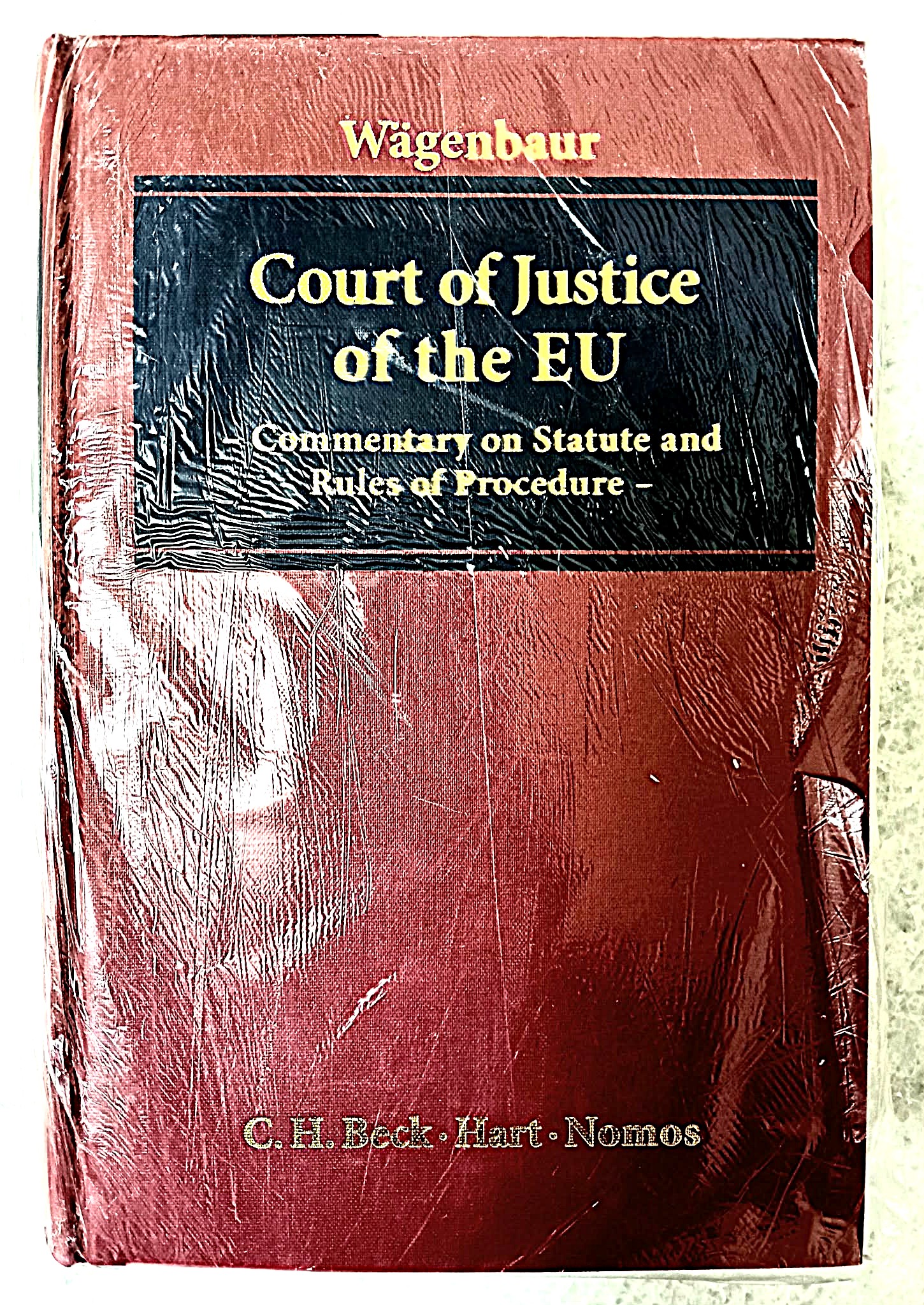 Image for Court of Justice of the European Union: Commentary on Statute and Rules of Procedure Court of Justice of the European Union: Commentary on Statute and Rules of Procedure