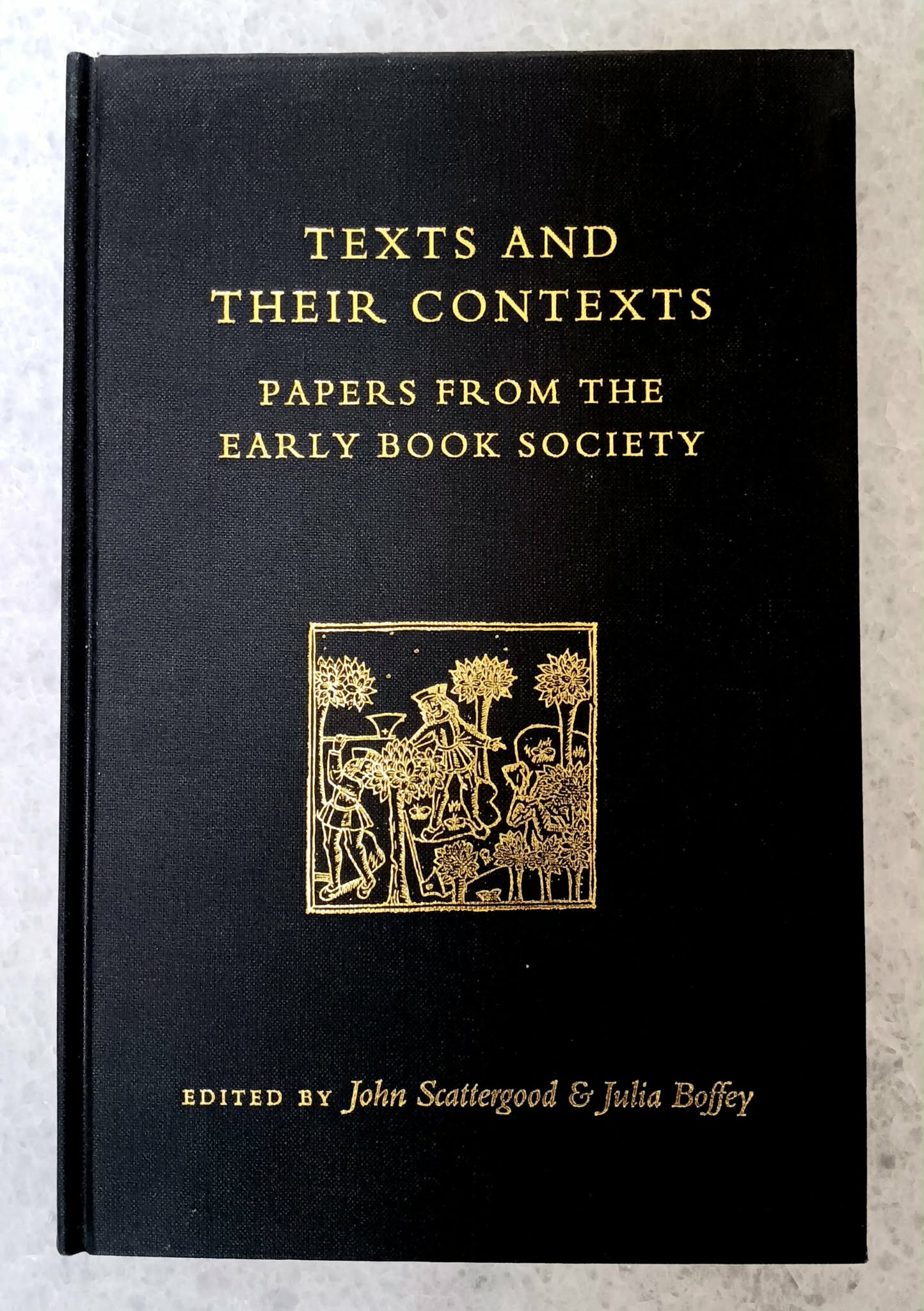 Image for Texts and Their Contexts: papers from the Early Book Society Texts and Their Contexts: papers from the Early Book Society