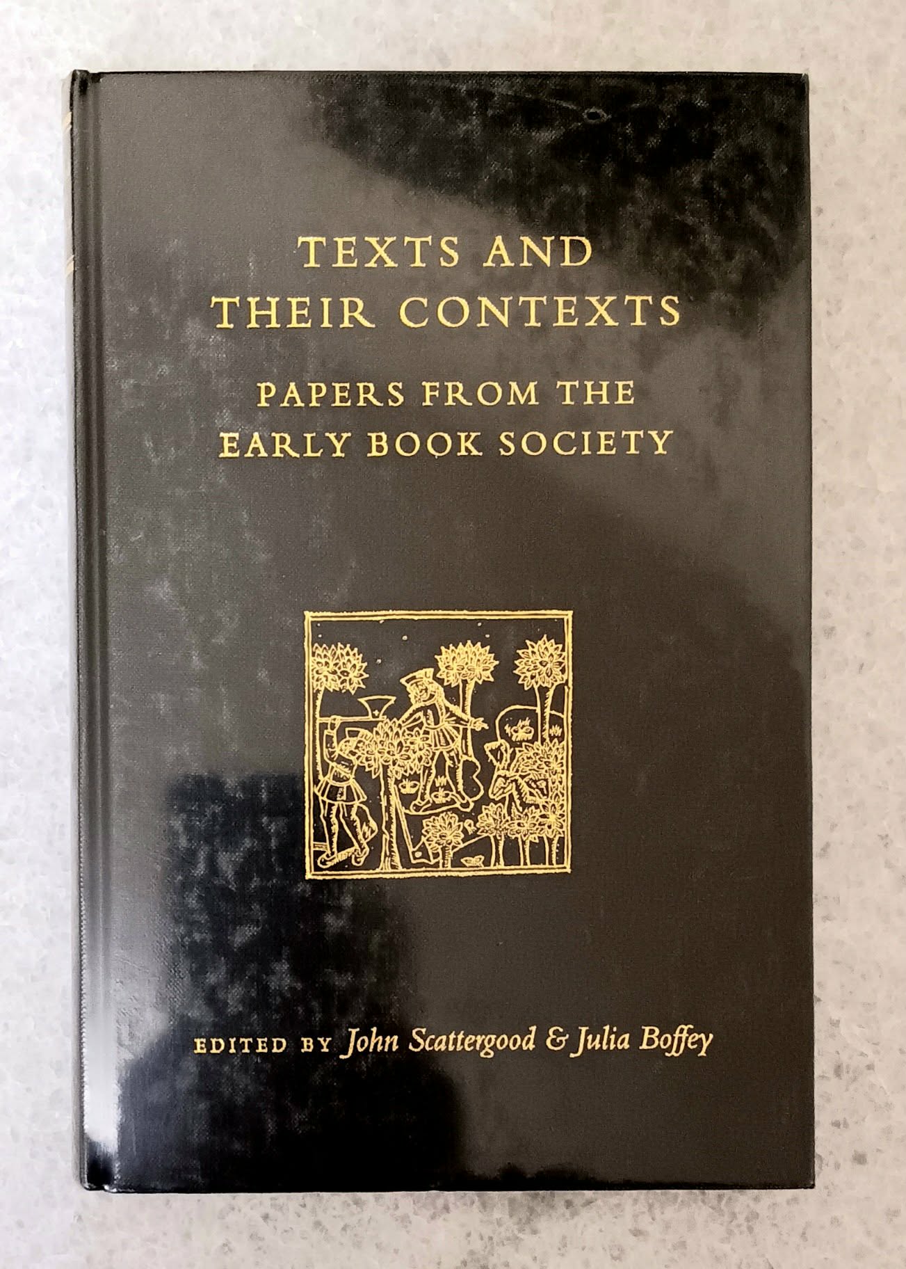 Image for Texts and Their Contexts: papers from the Early Book Society Texts and Their Contexts: papers from the Early Book Society