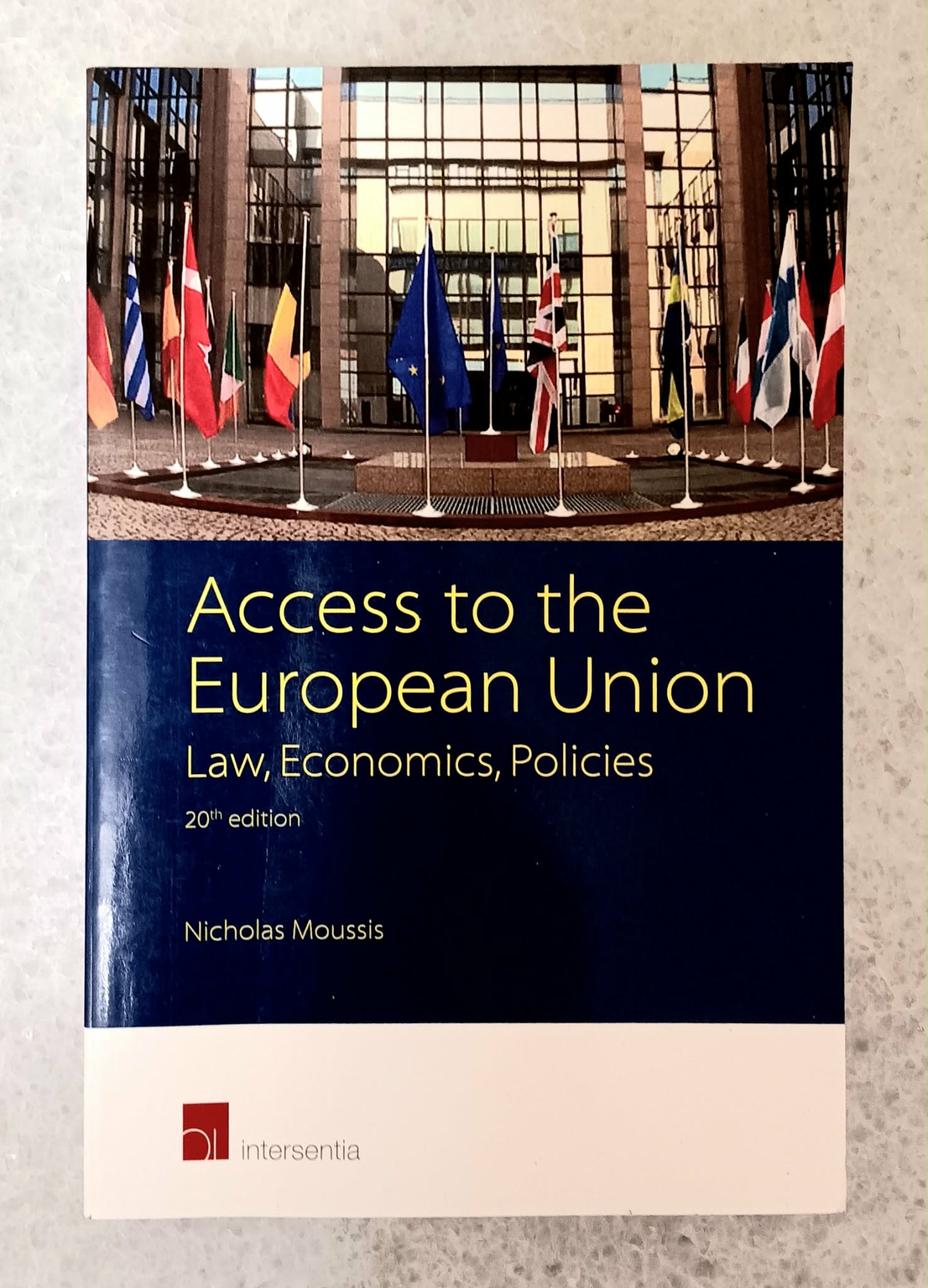 Image for Access to European Union: Law, Economics, Policies Access to European Union: Law, Economics, Policies