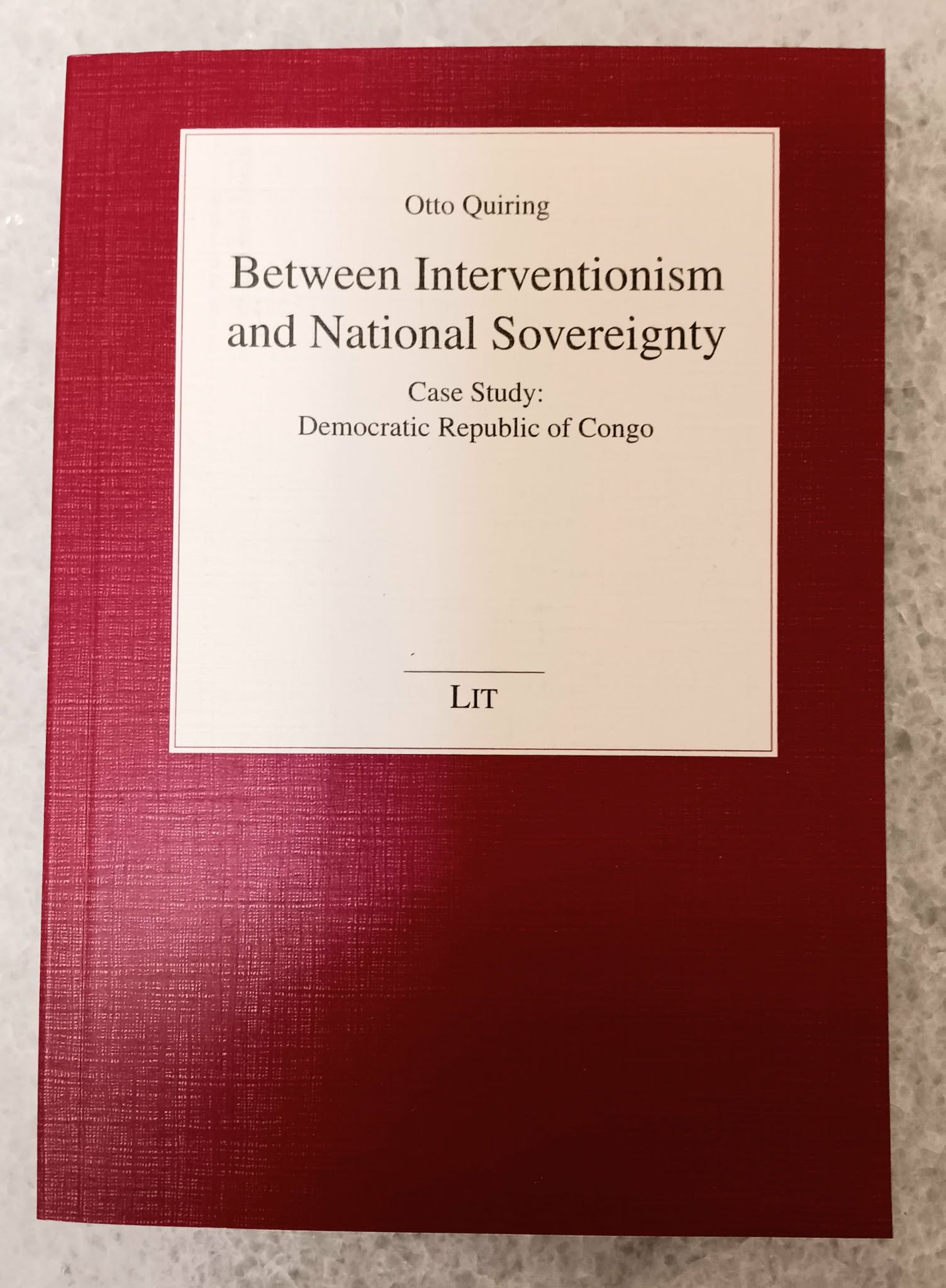 Between Interventionism and National Sovereignty Case Study: Democratic Republic of Congo