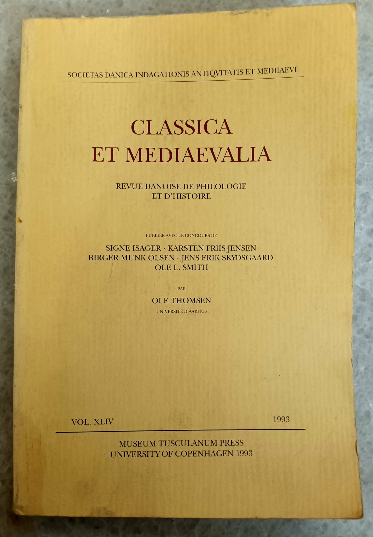Classica Et Mediaevalia Revue Danoise de Philologie det D'Histoire, Volume XLIV
