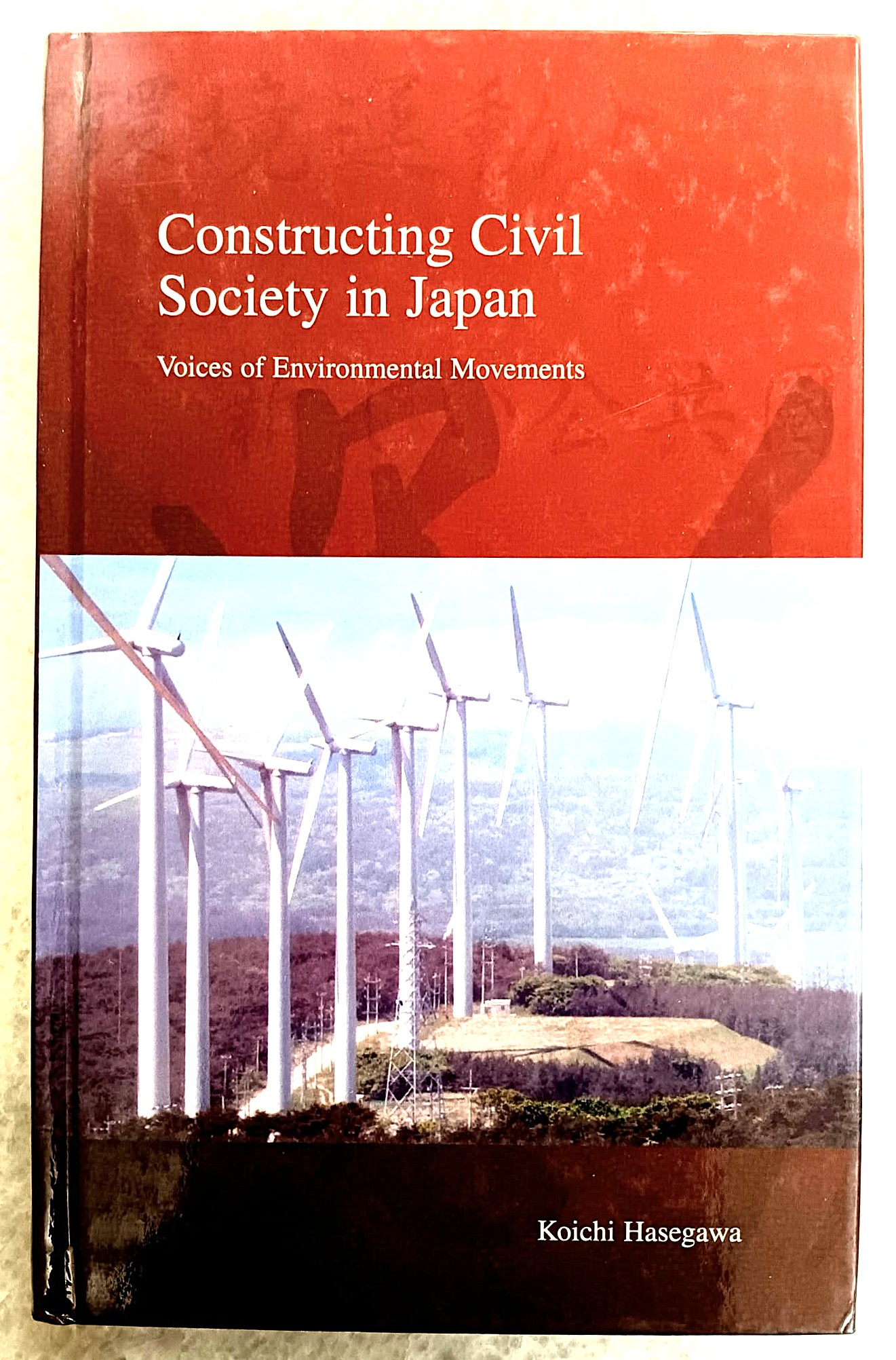 Constructing Civil Society in Japan: Voices of Environmental Movements