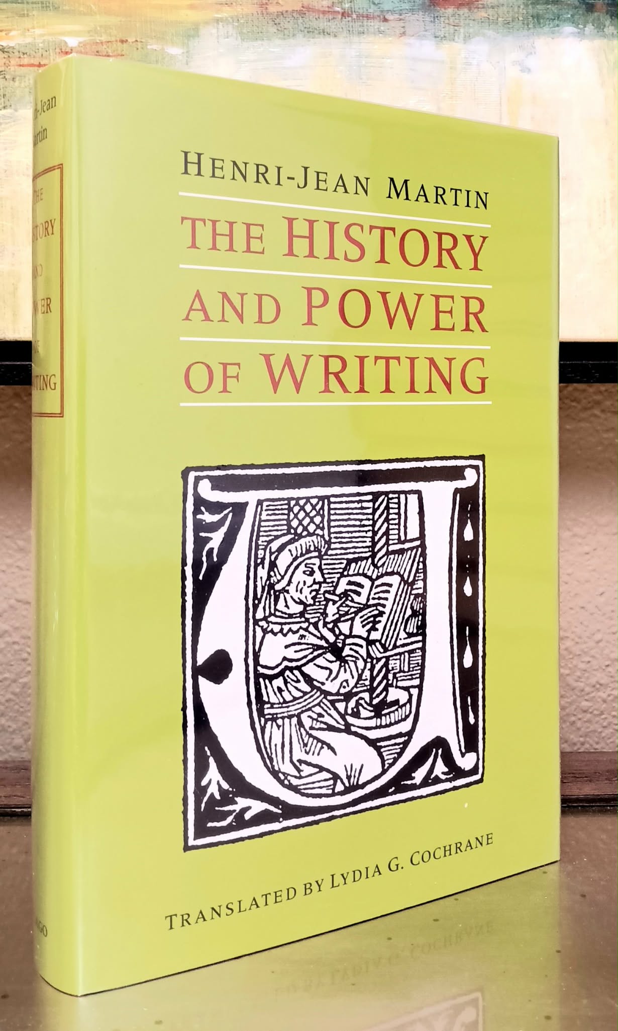 Image for The History and Power of Writing The History and Power of Writing