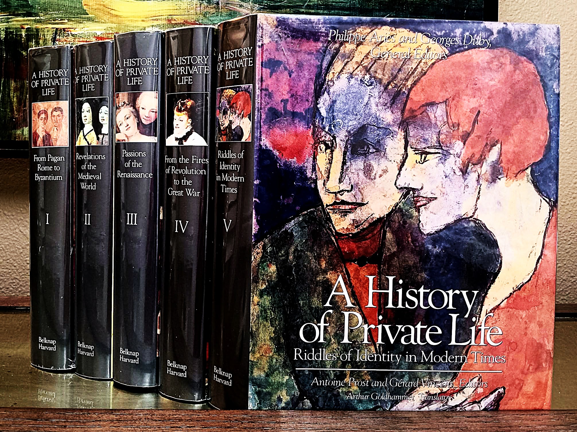 Image for A History of Private Life, complete in five volumes A History of Private Life, complete in five volumes