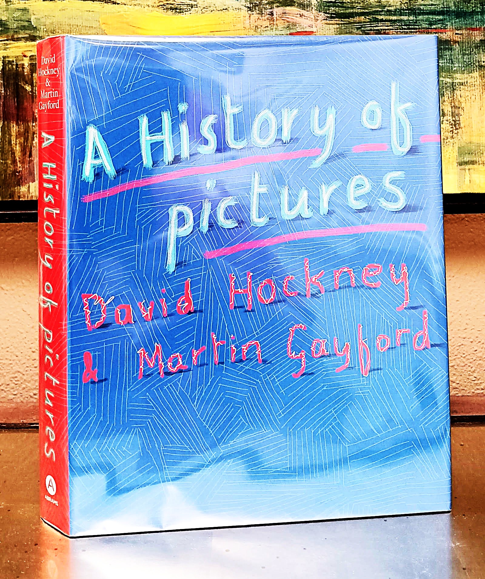 Image for A History of Pictures: From the Cave to the Computer Screen A History of Pictures: From the Cave to the Computer Screen