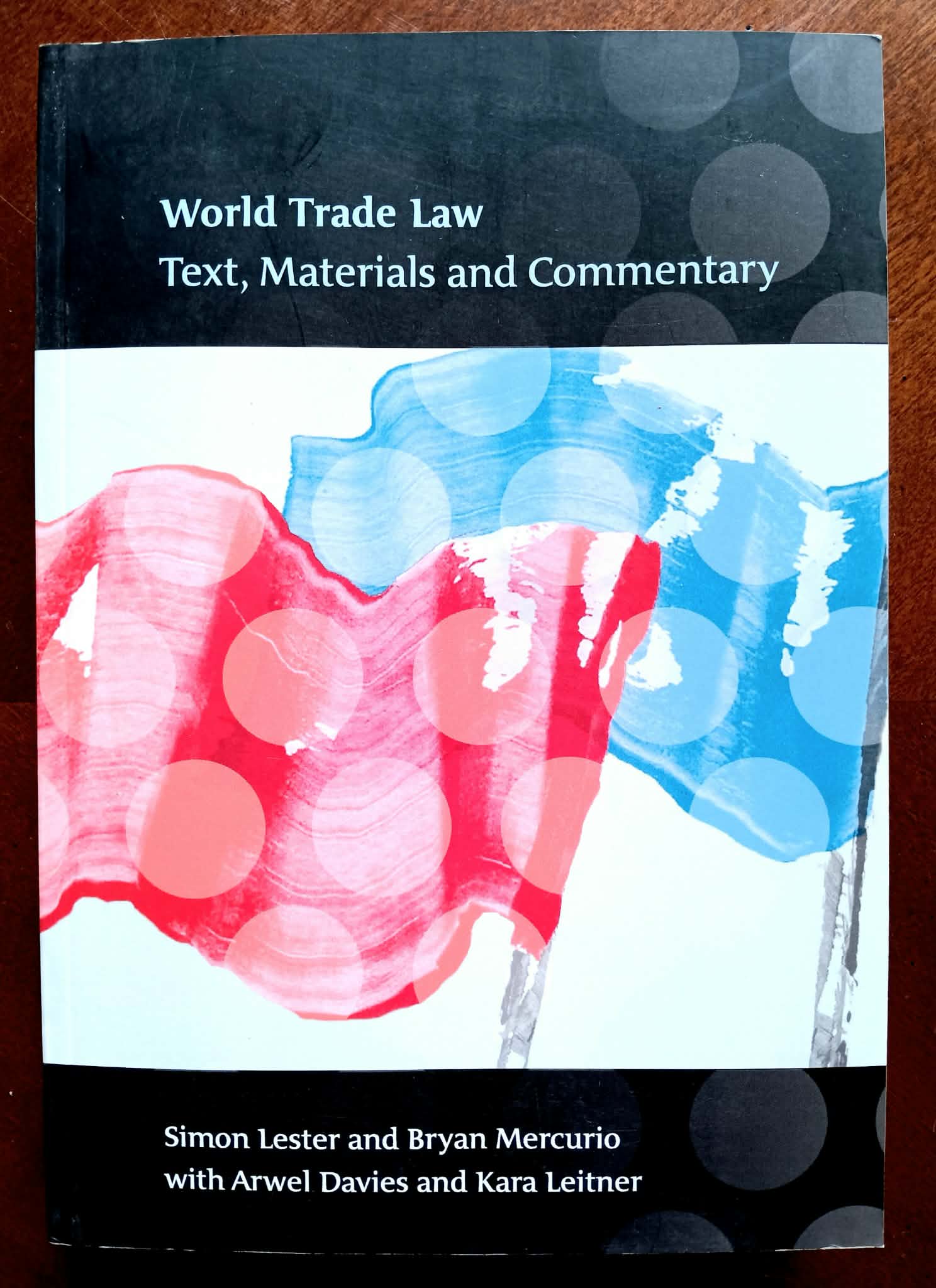 World Trade Law: text, materials and commentary