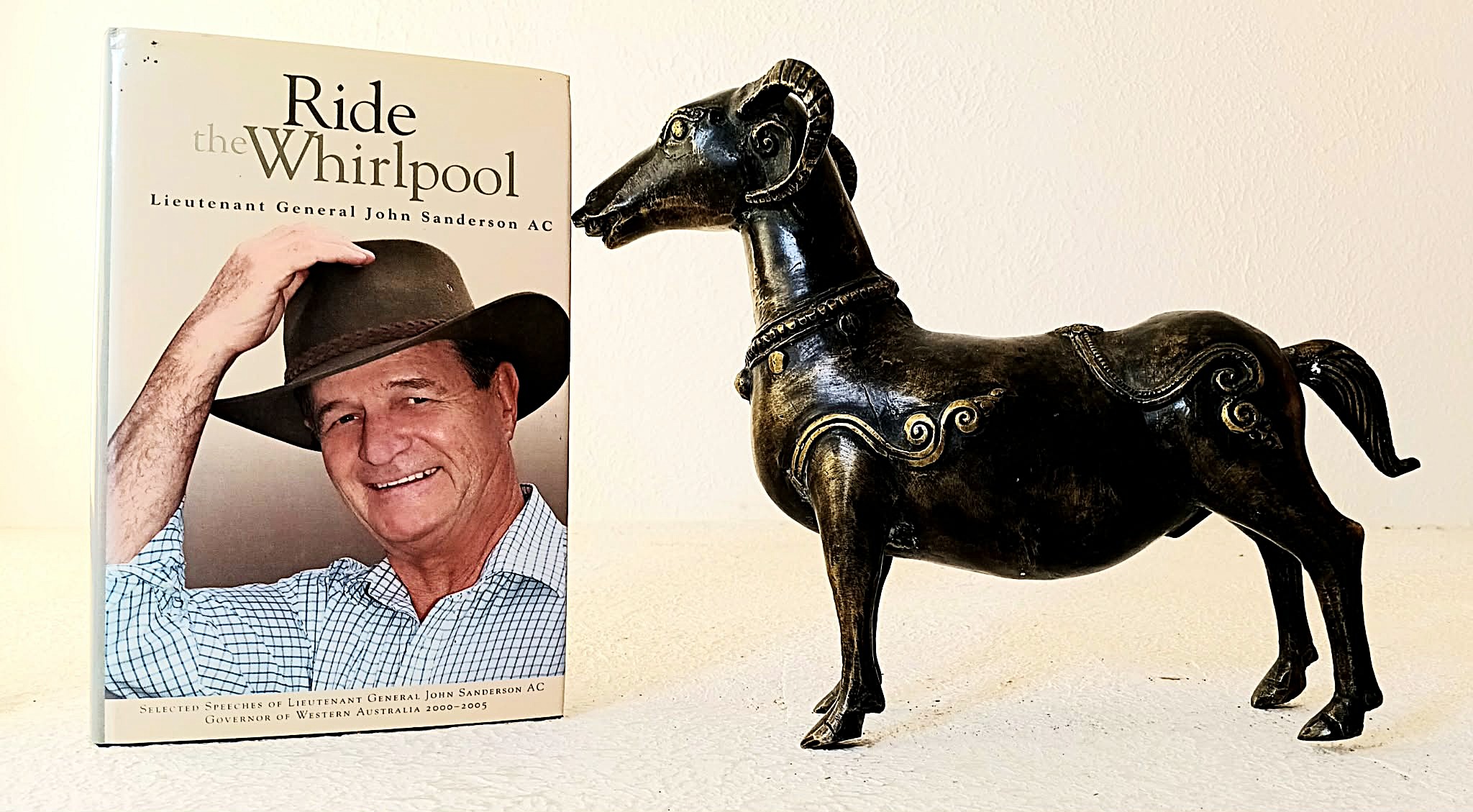 Ride the Whirlpool: Selected Speeches of Lieutenant General Sanderson AC, Governor of Western Australia, 2000-2005