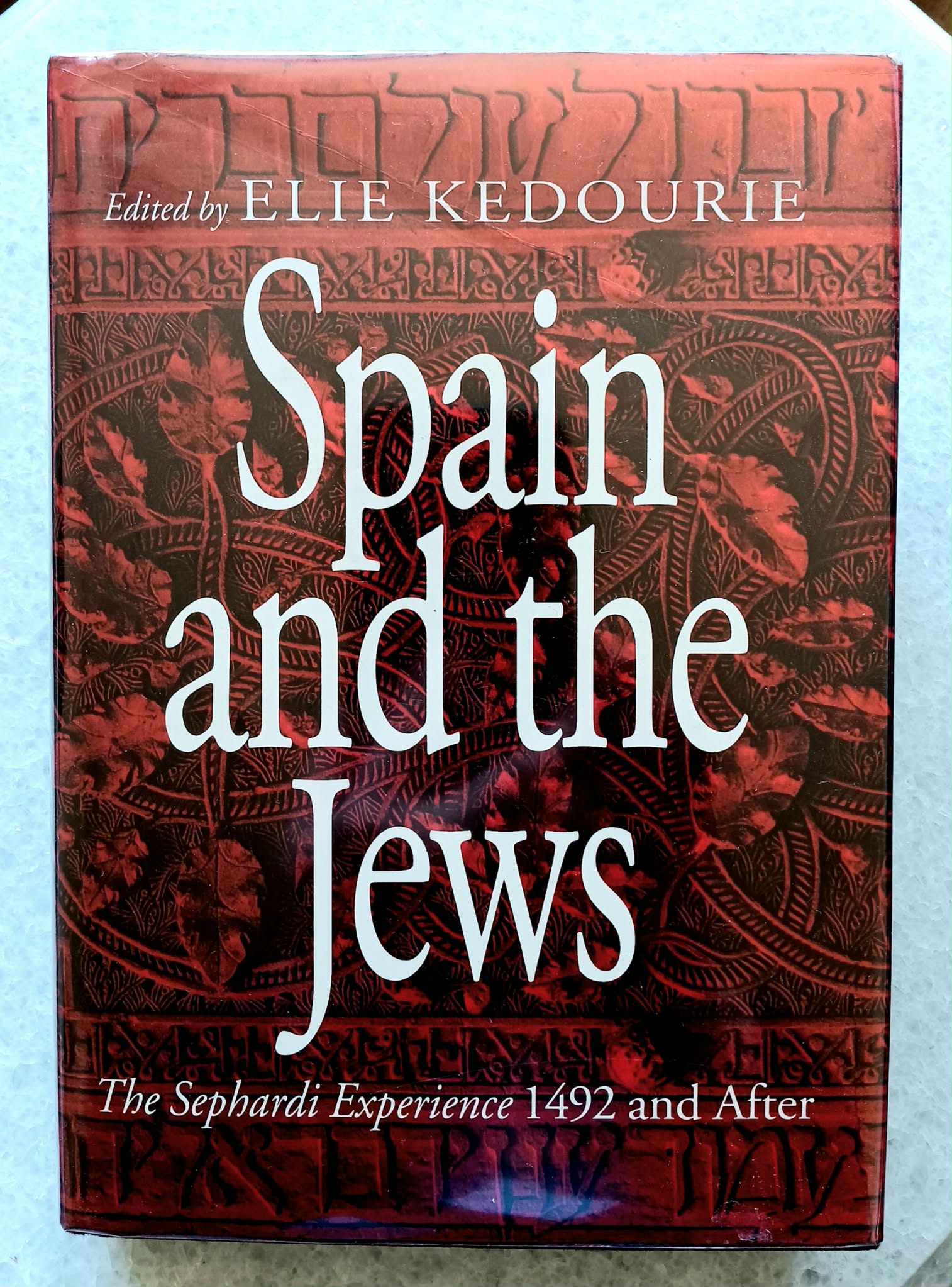 Spain and the Jews: The Sephardi Experience, 1492 and After