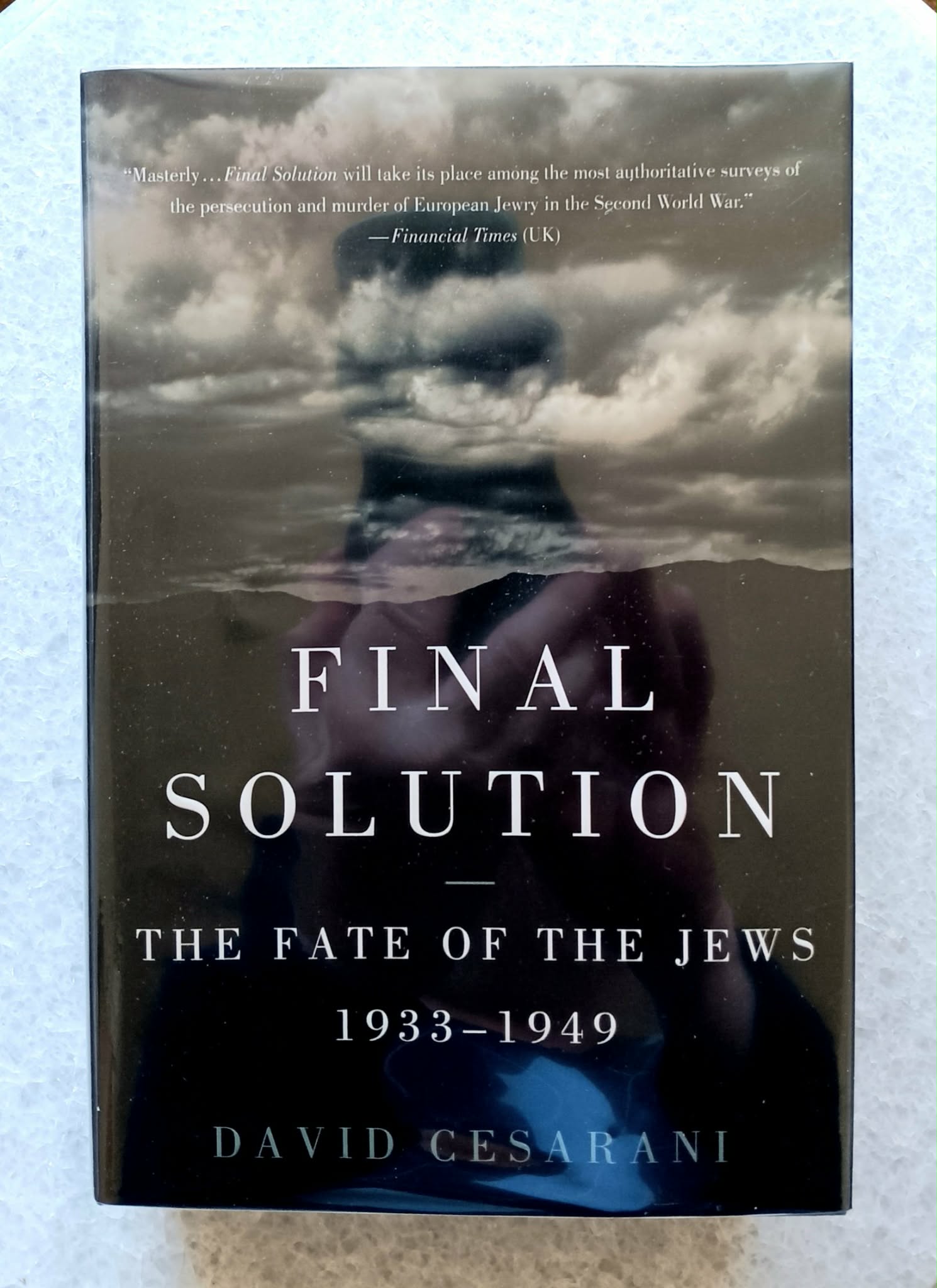 Final Solution: The Fate of the Jews 1933-1949