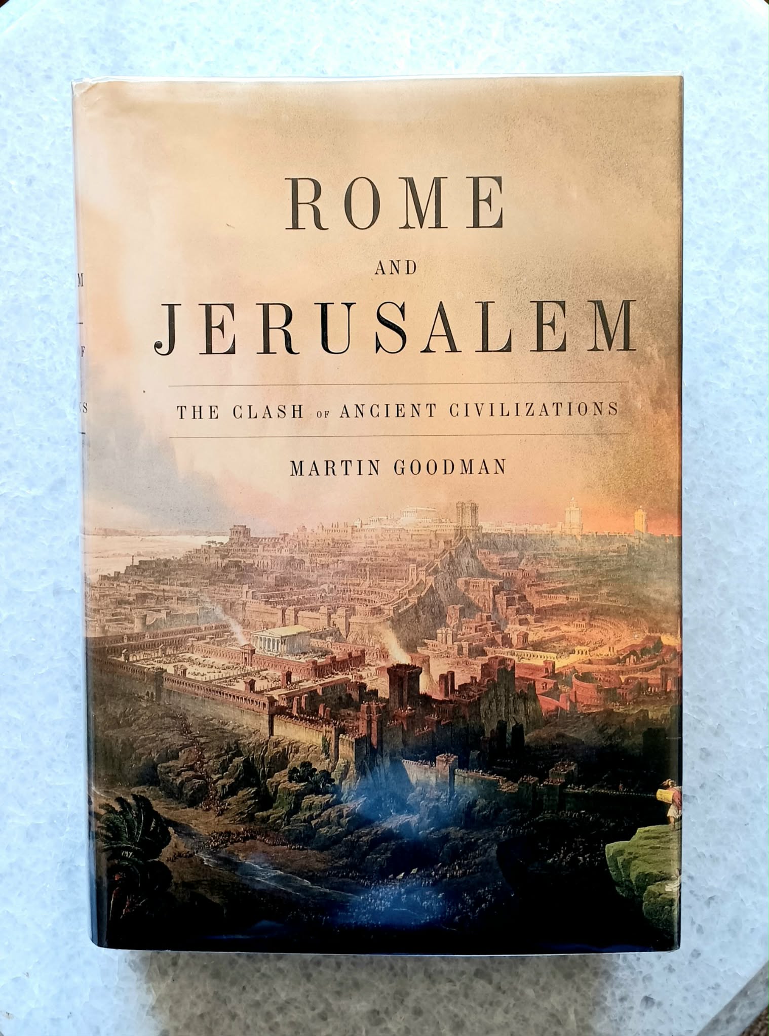 Rome and Jerusalem: The Clash of Ancient Civilizations