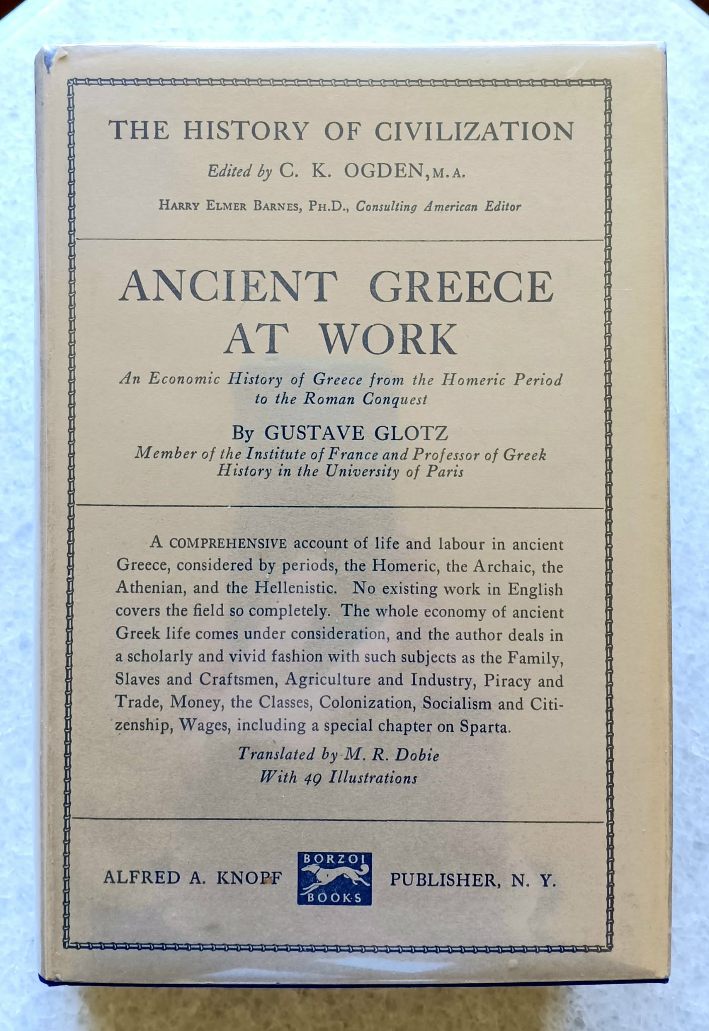 Ancient Greece at work: an economic history of Greece from the Homeric period to the Roman conquest, Published by , 1926