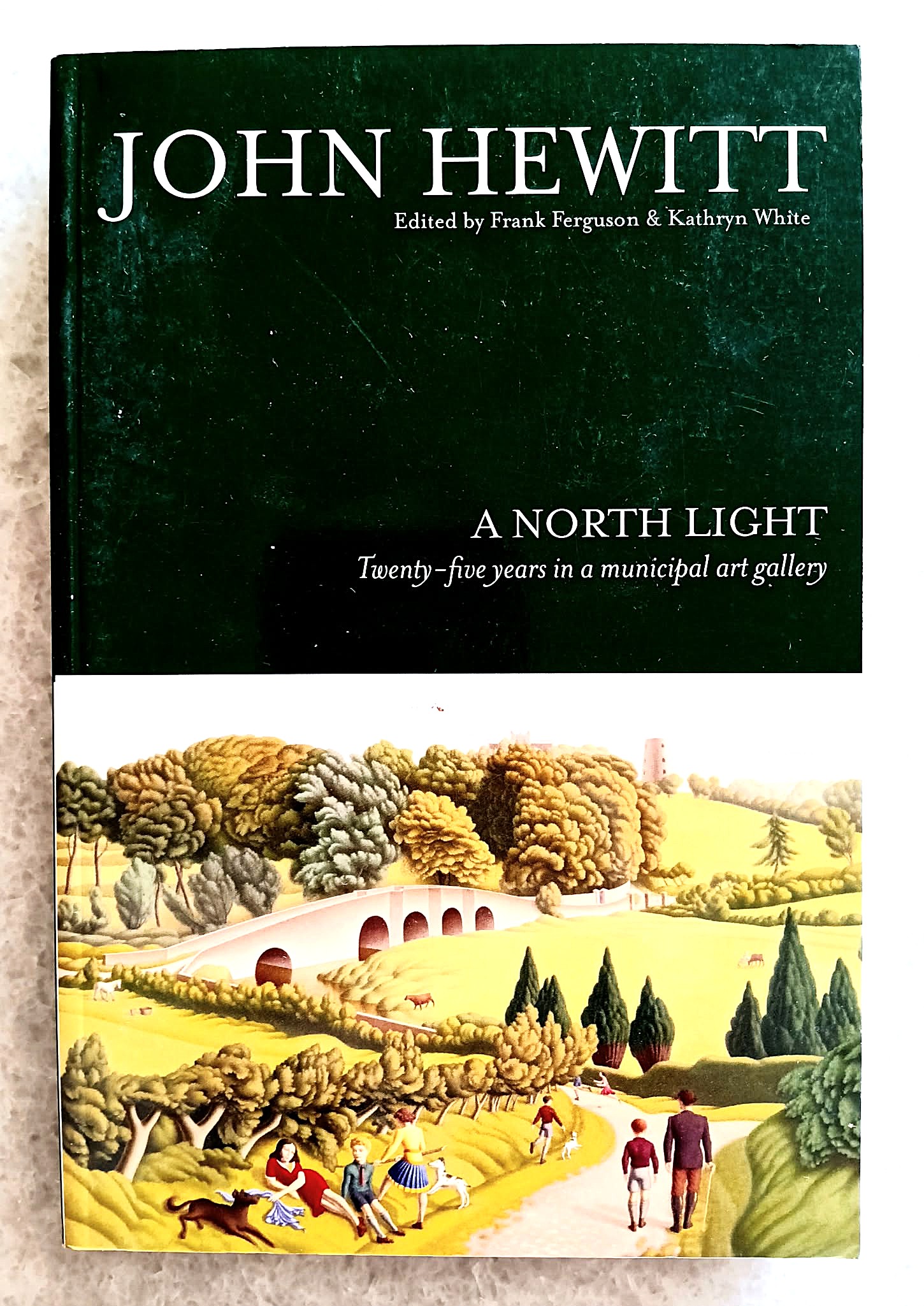 A North Light: Twenty-Five Years in a Municipal Art Gallery