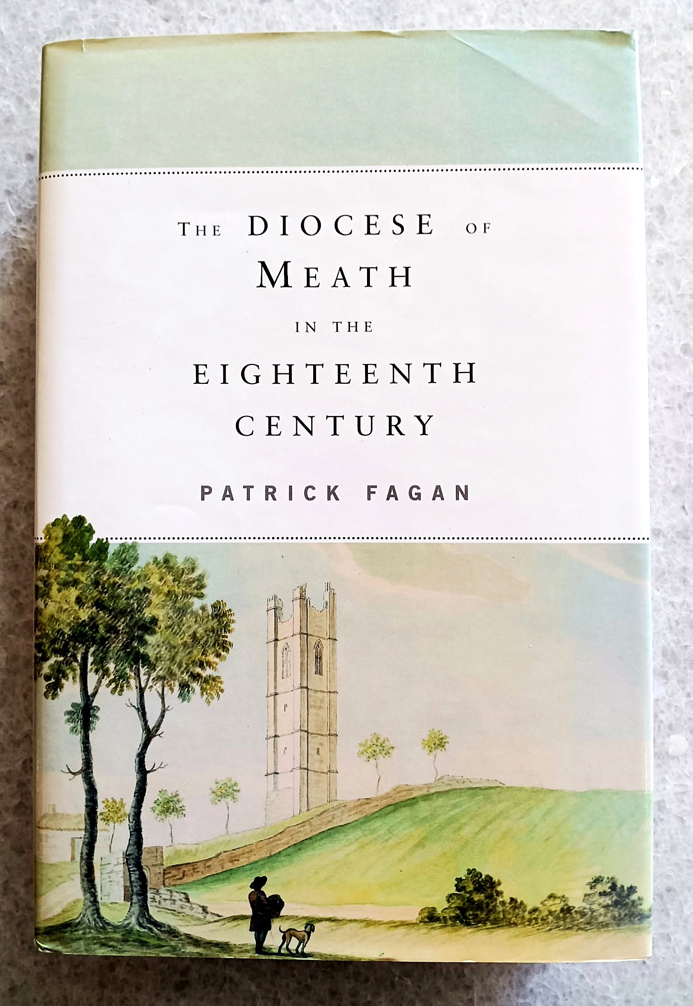 The Diocese of Meath in the Eighteenth Century