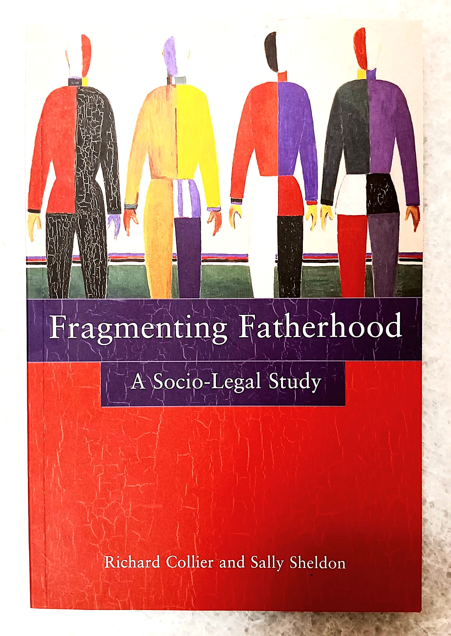 Fragmenting Fatherhood: A Socio-legal Study