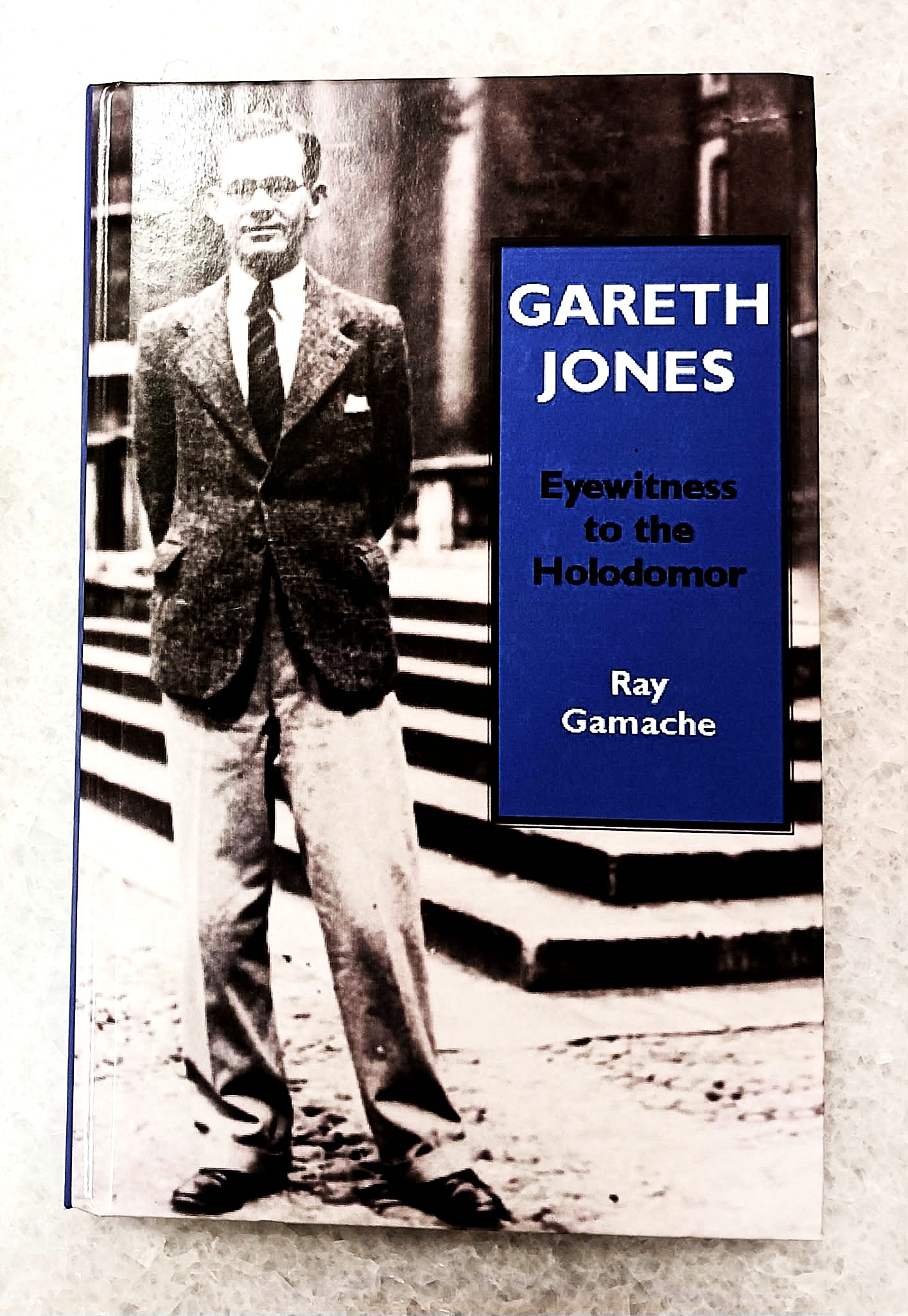 Gareth Jones: Eyewitness to Holodomor