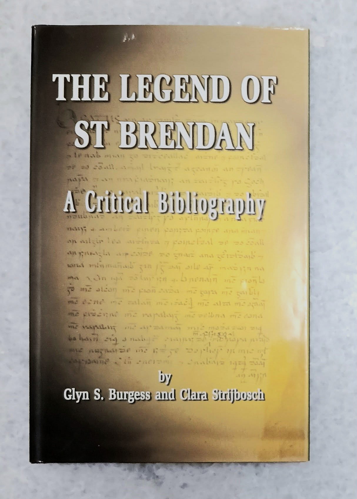 The Legend of St Brendan: a critical biography
