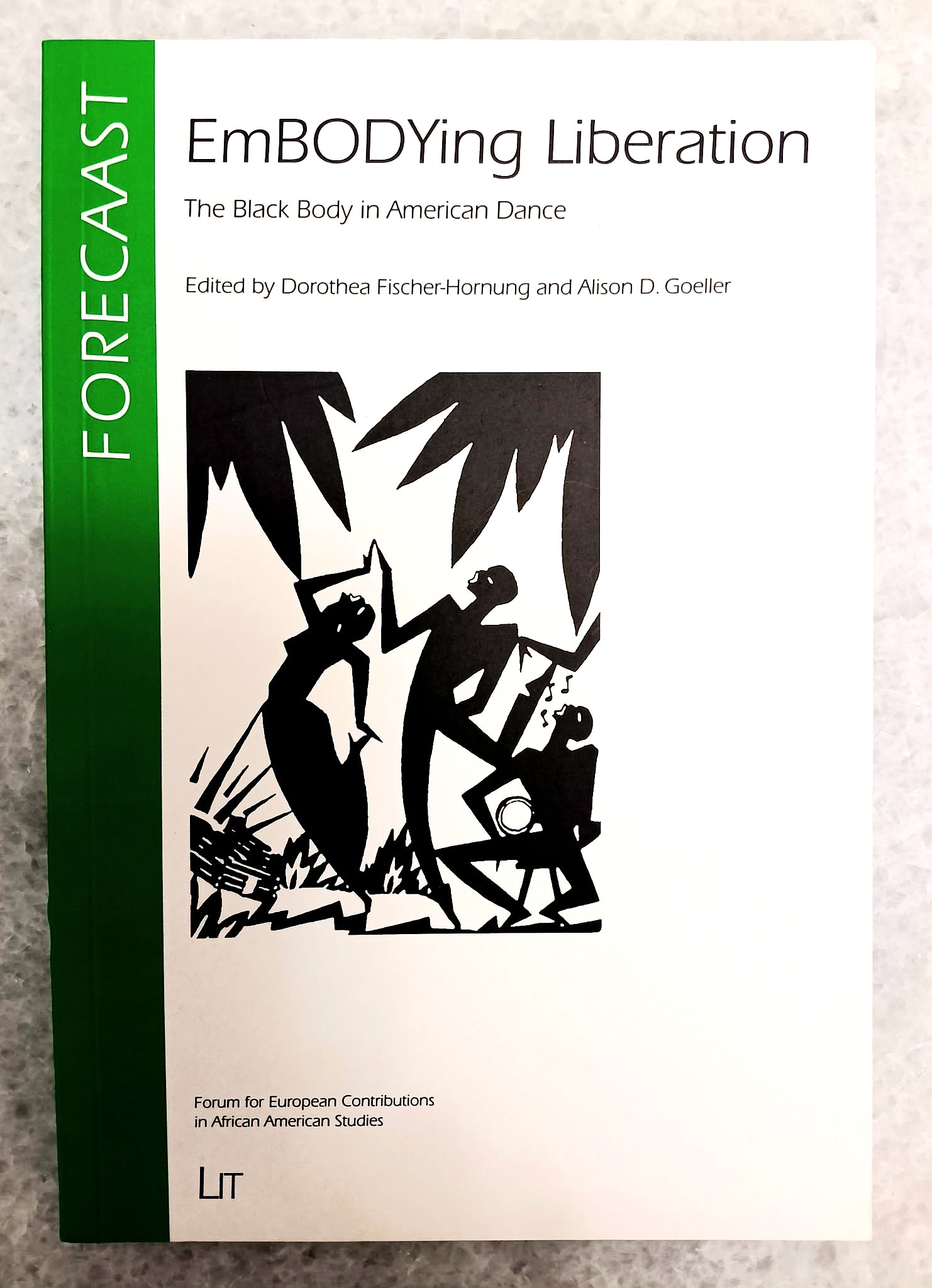 EmBODYing Liberation: the Black Body in American dance