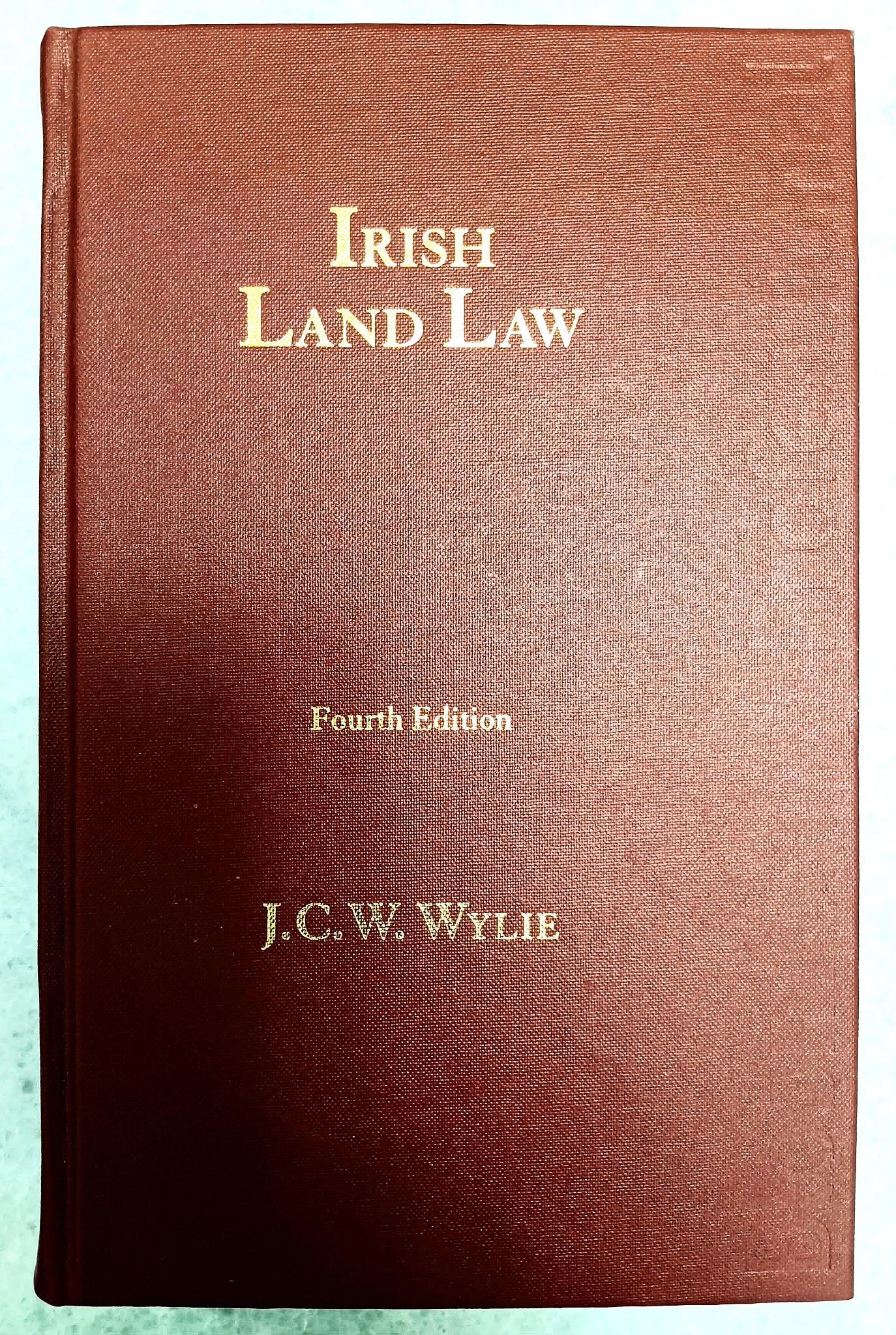 Irish Land Law, Fourth Edition