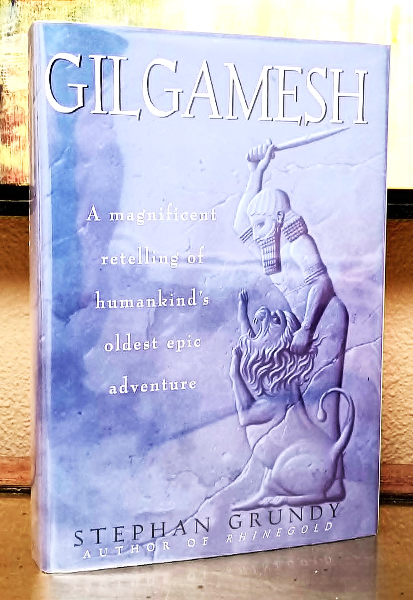 Gilgamesh: a magnificent retelling of humankind's oldest epic adventure