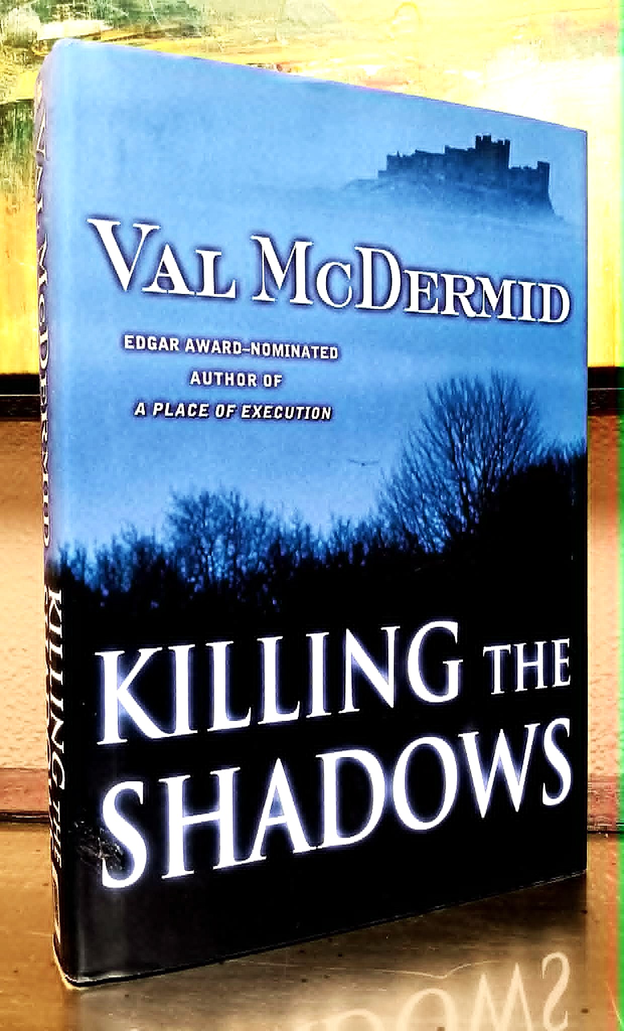 Killing the Shadows