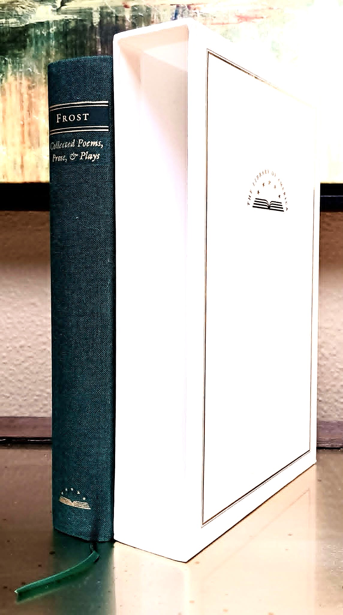 Collected Poems, Prose, & Plays: Complete Poems; In the Clearing; Uncollected Poems; Plays; Lectures, Essays, Stories, and Letters