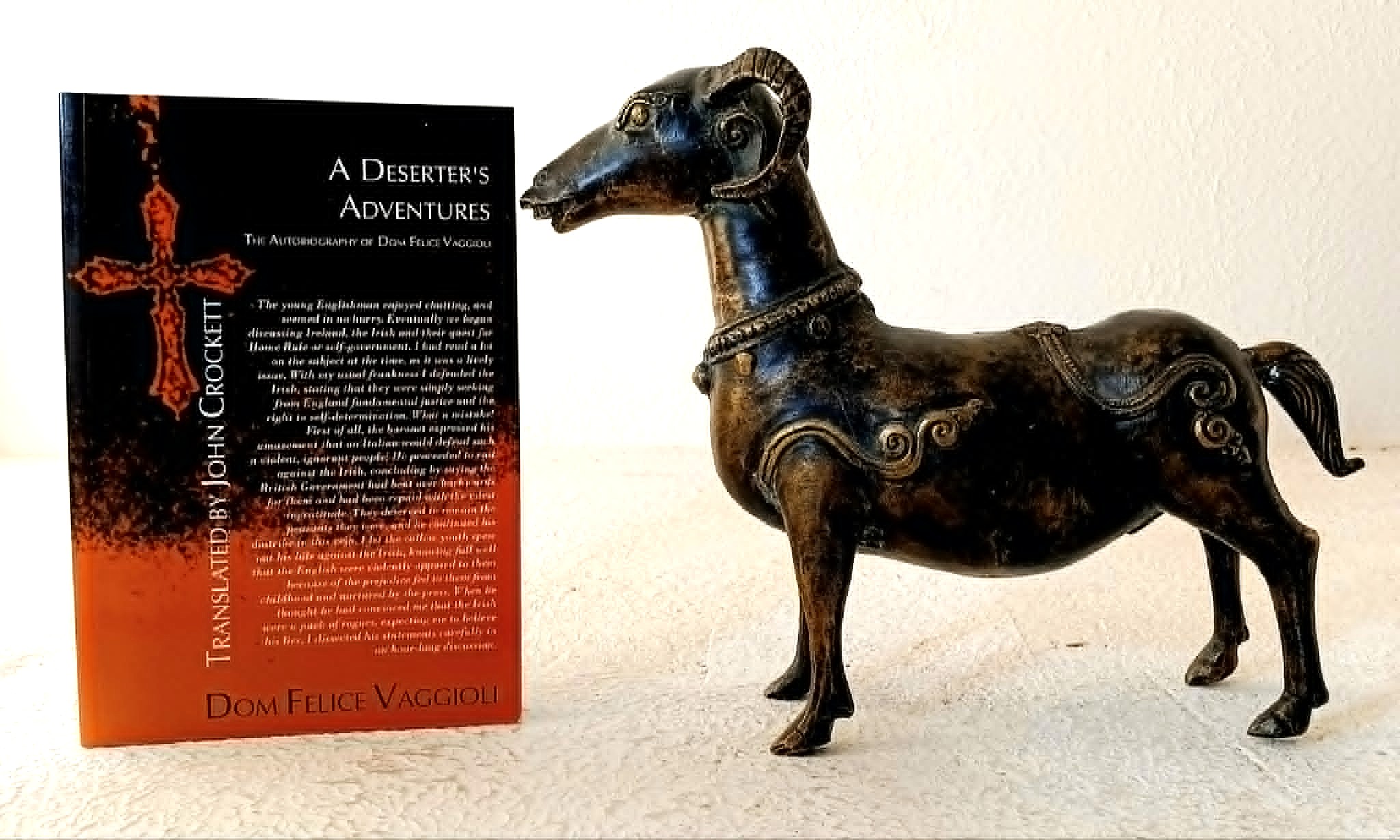 Image for A Deserter's Adventures: the autobiography of Dom Felice Vaggioli A Deserter's Adventures: the autobiography of Dom Felice Vaggioli