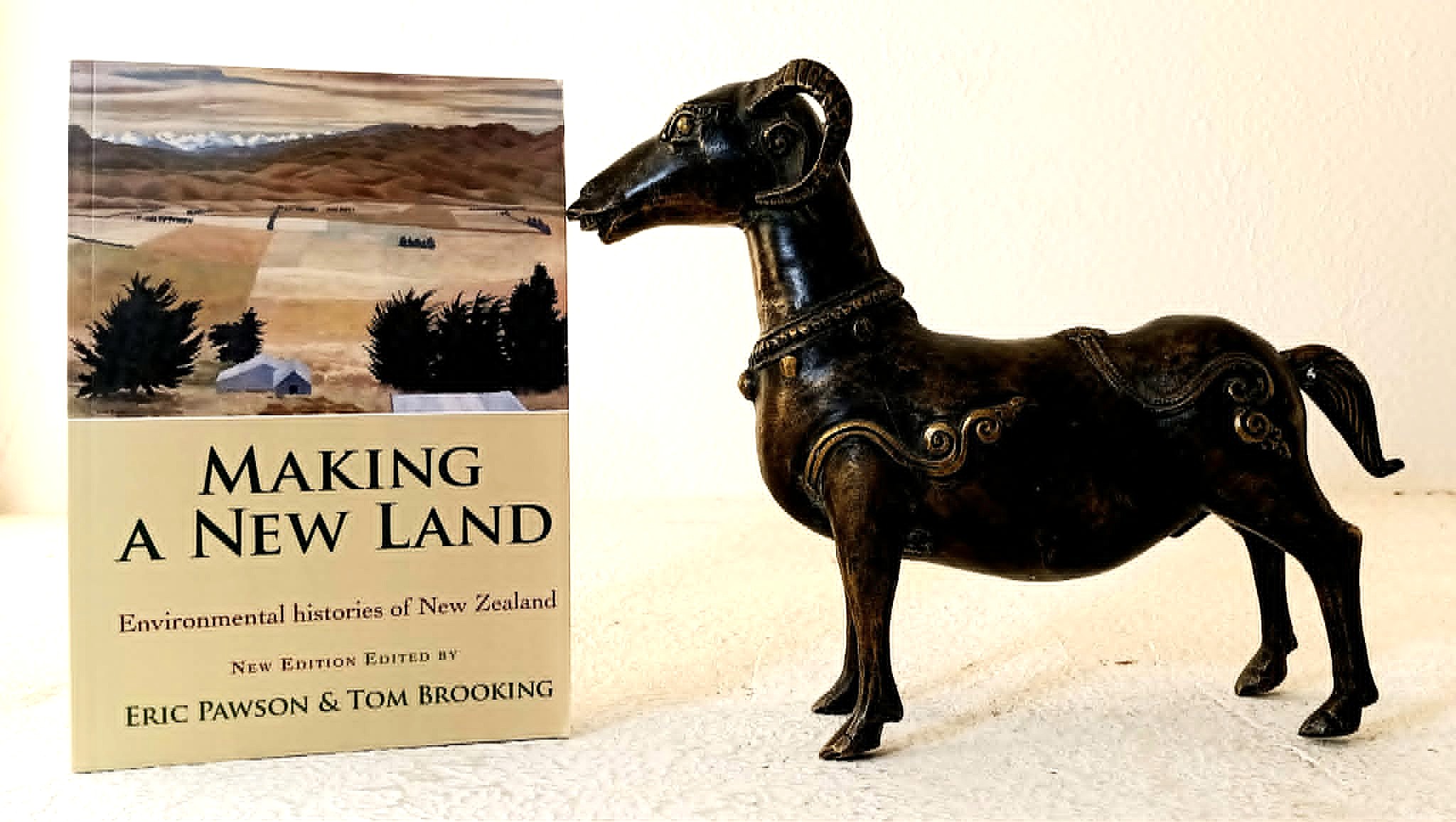 Making a New Land: environmental histories of New Zealand, New Edition