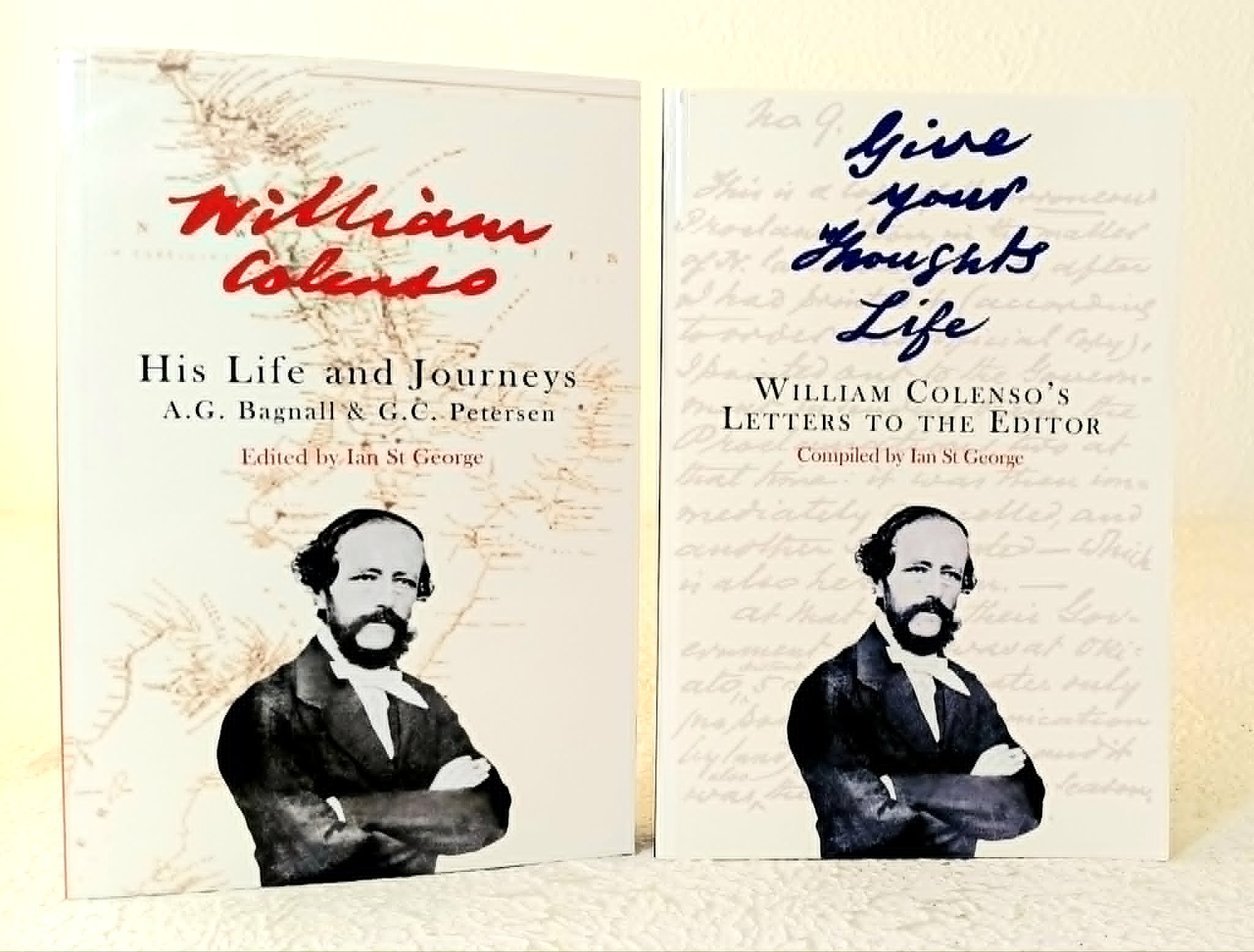 Image for Give Your Thoughts Life: William Colenso's Letters to the Editor; William Colenso Printer Missionary Botanist Explorer Politician: his life and journeys Give Your Thoughts Life: William Colenso's Letters to the Editor; William Colenso Printer Missionary Botanist Explorer Politician: his life and journeys
