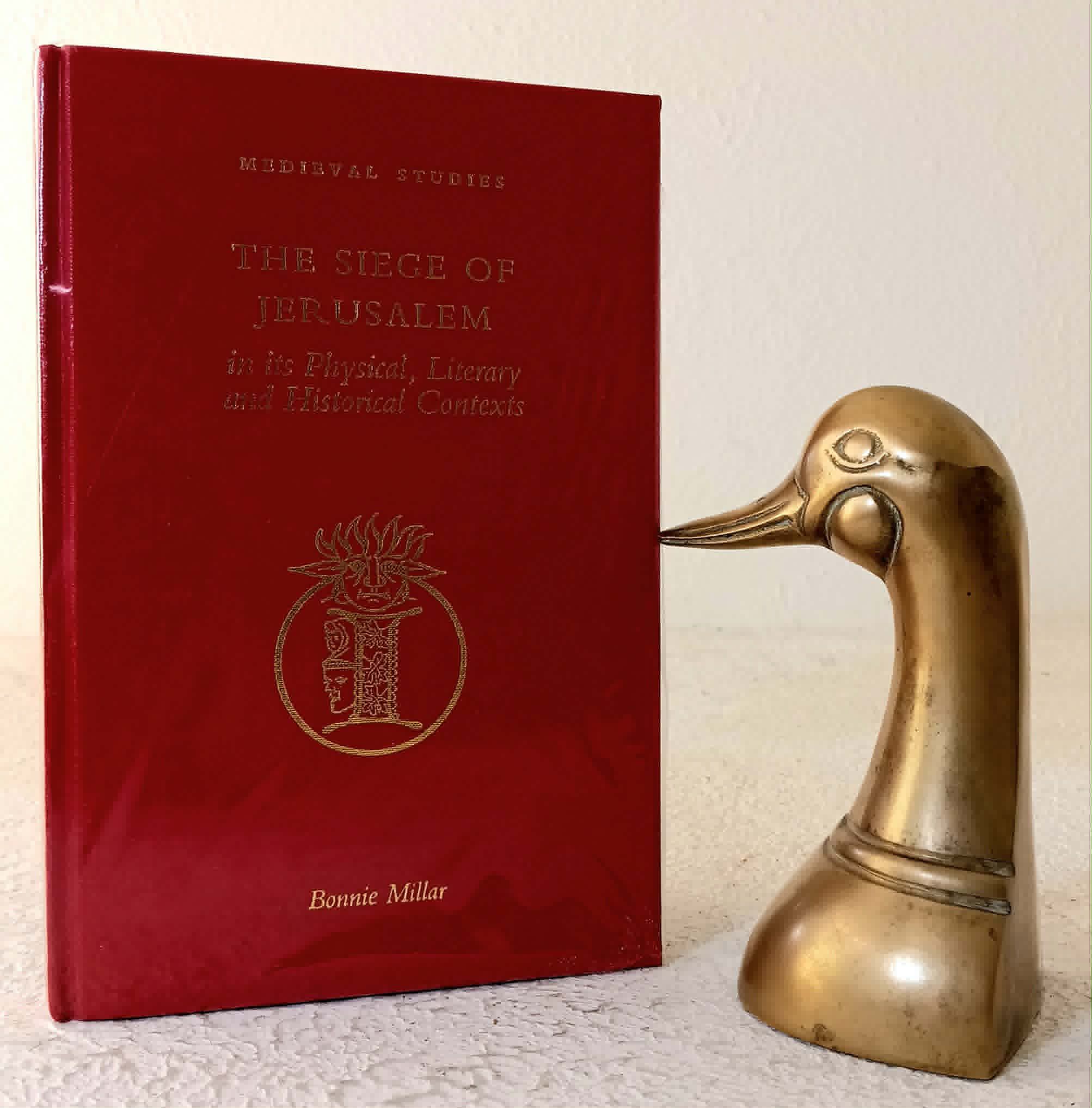 The Siege of Jerusalem in its Physical, Literary and Historical Contexts