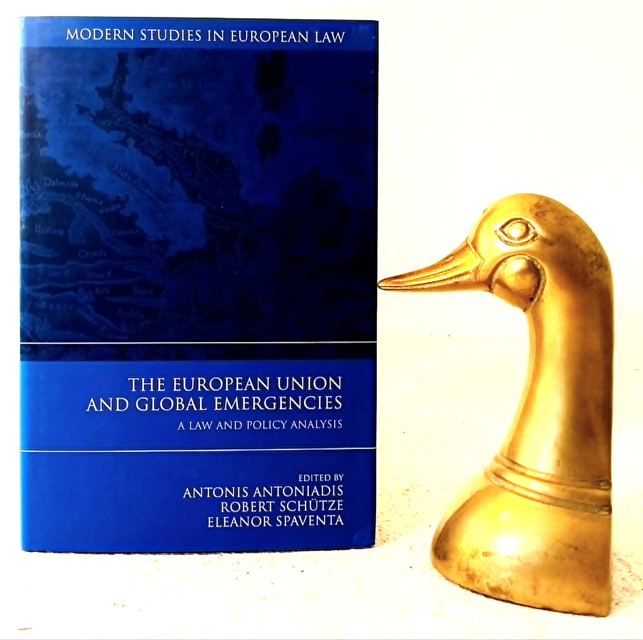 Image for The European Union and Global Emergencies: a law and policy analysis The European Union and Global Emergencies: a law and policy analysis