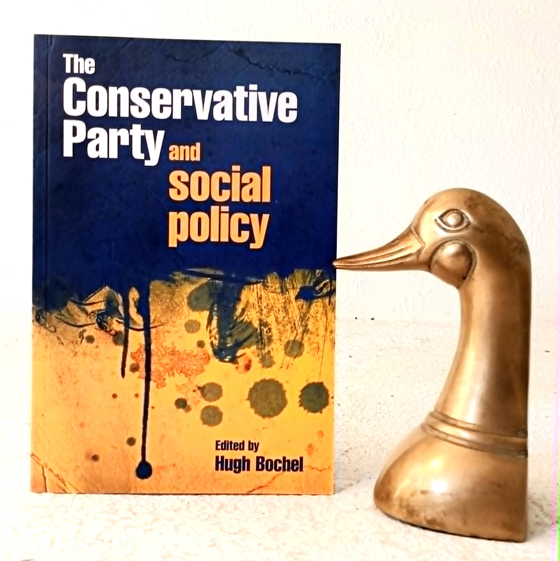 Image for The Conservative Party and Social Policy The Conservative Party and Social Policy