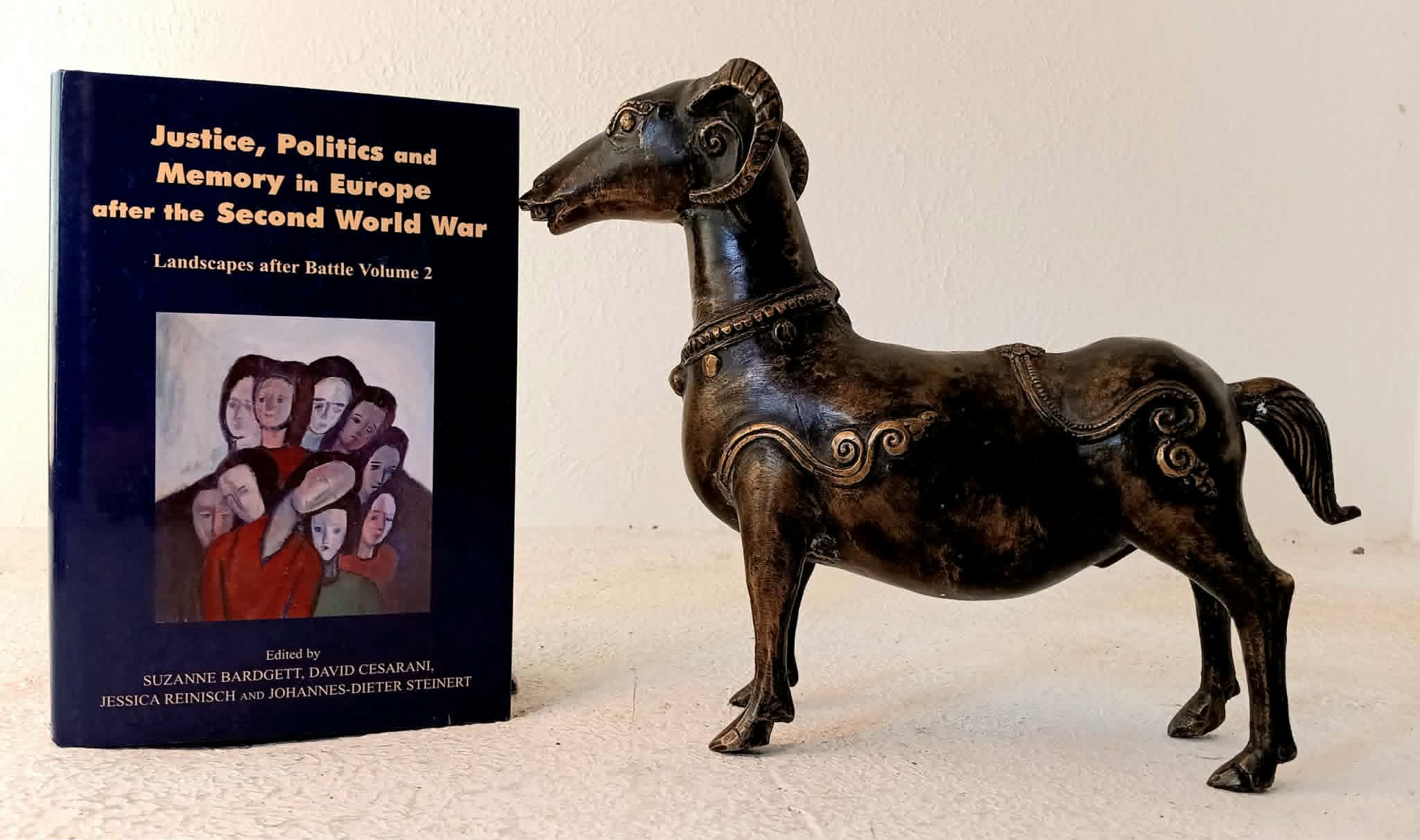 Image for Justice, Politics and Memory in Europe After the Second World War: Volume 2: Landscapes After Battle Justice, Politics and Memory in Europe After the Second World War: Volume 2: Landscapes After Battle
