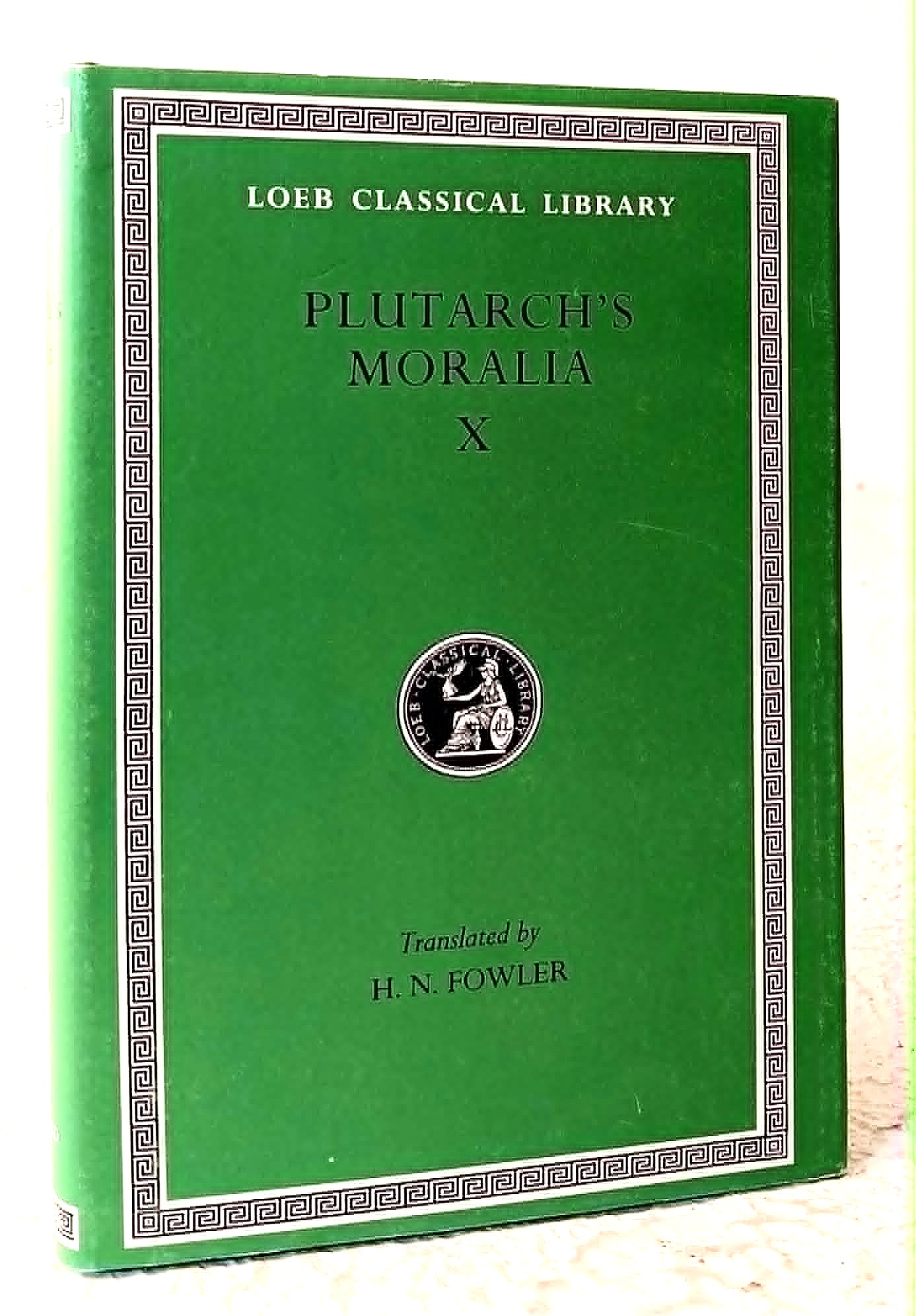 Image for Plutarch, Moralia, Volume X Plutarch, Moralia, Volume X