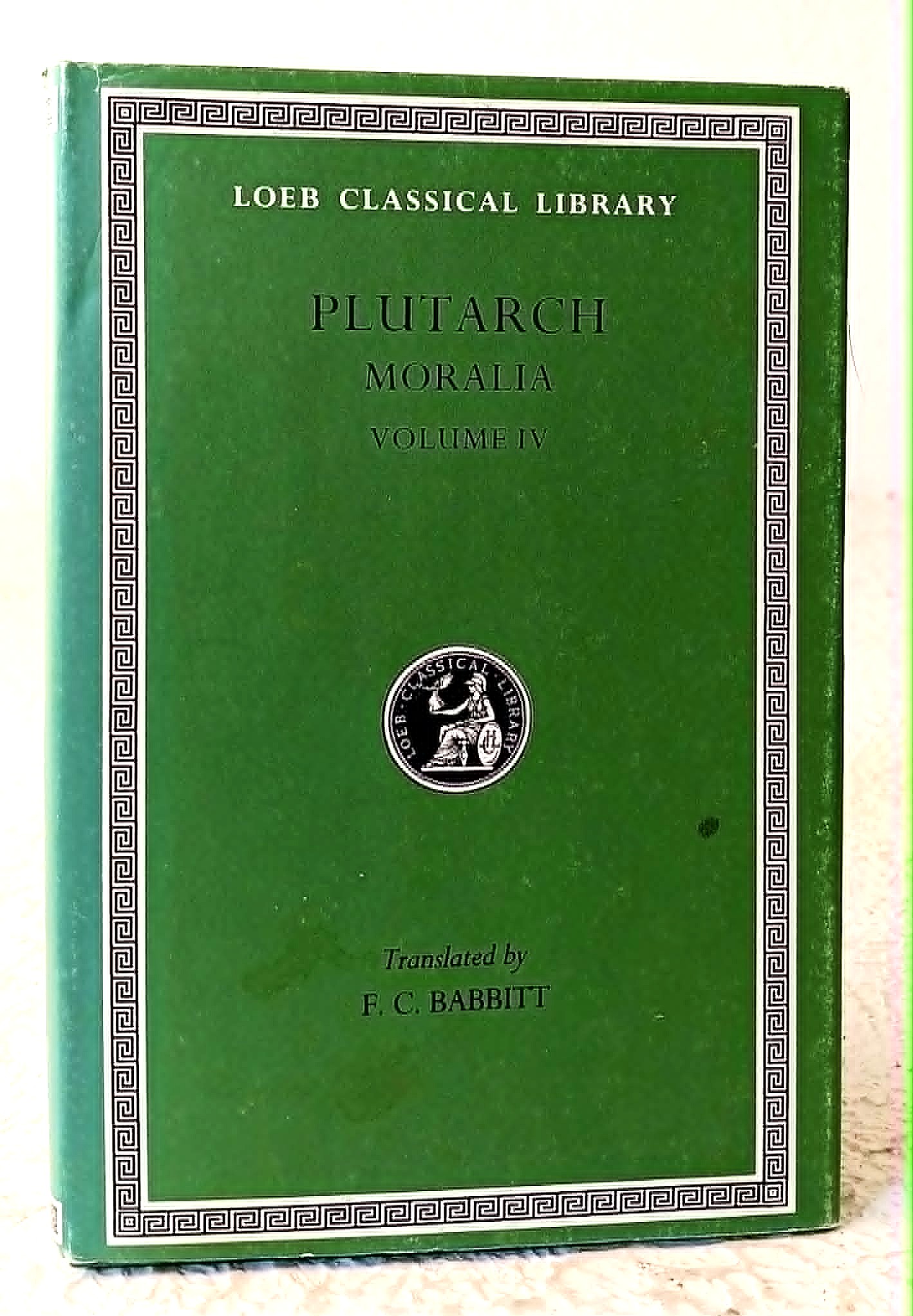Image for Plutarch, Moralia, Volume IV Plutarch, Moralia, Volume IV