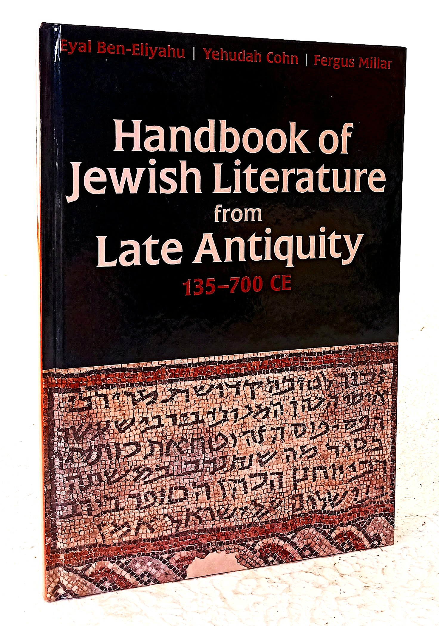 Image for Handbook of Jewish Literature From Late Antiquity 135-700 CE Handbook of Jewish Literature From Late Antiquity 135-700 CE