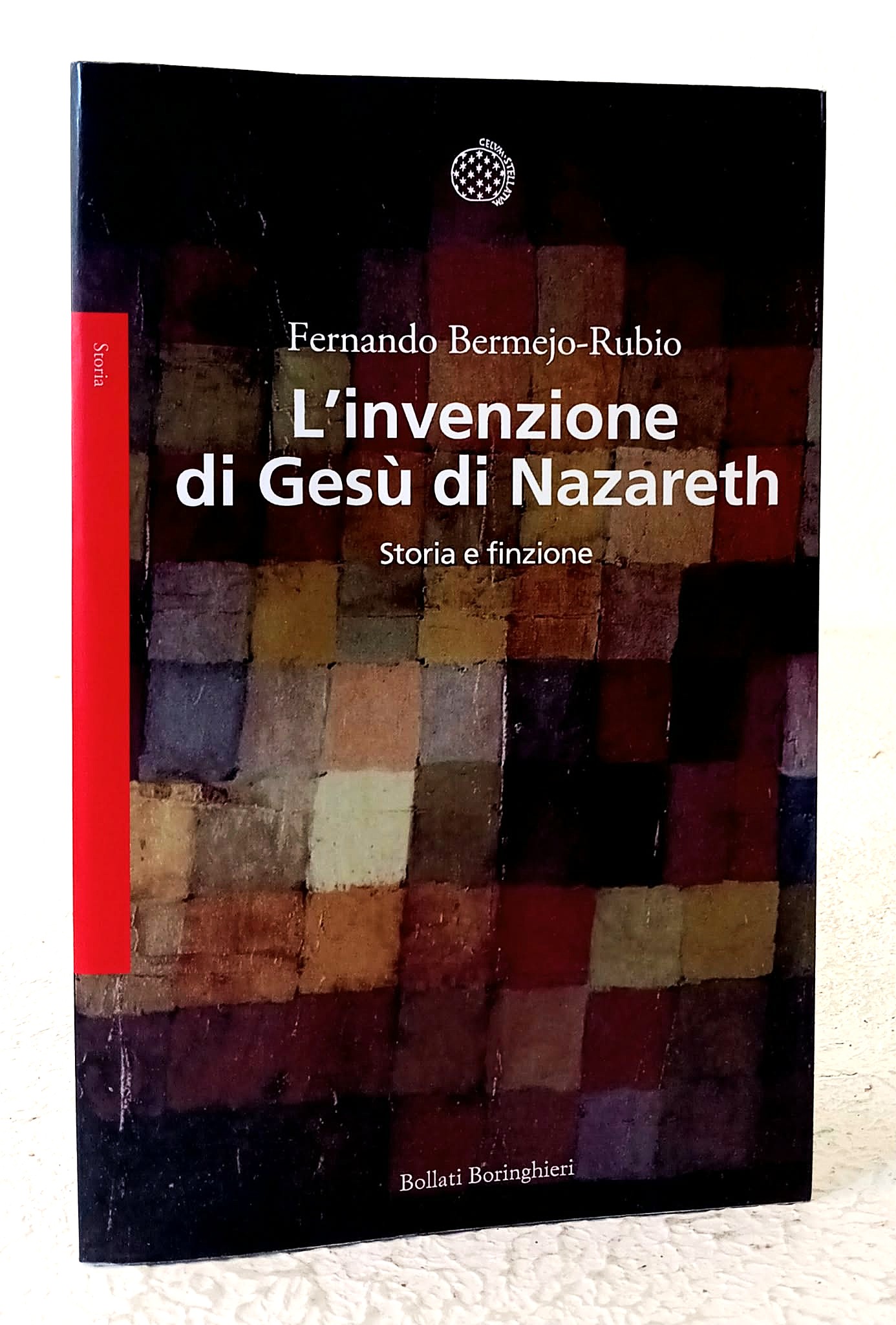 Image for L'invenzione di Gesu di Nazareth: storia e finzione L'invenzione di Gesu di Nazareth: storia e finzione